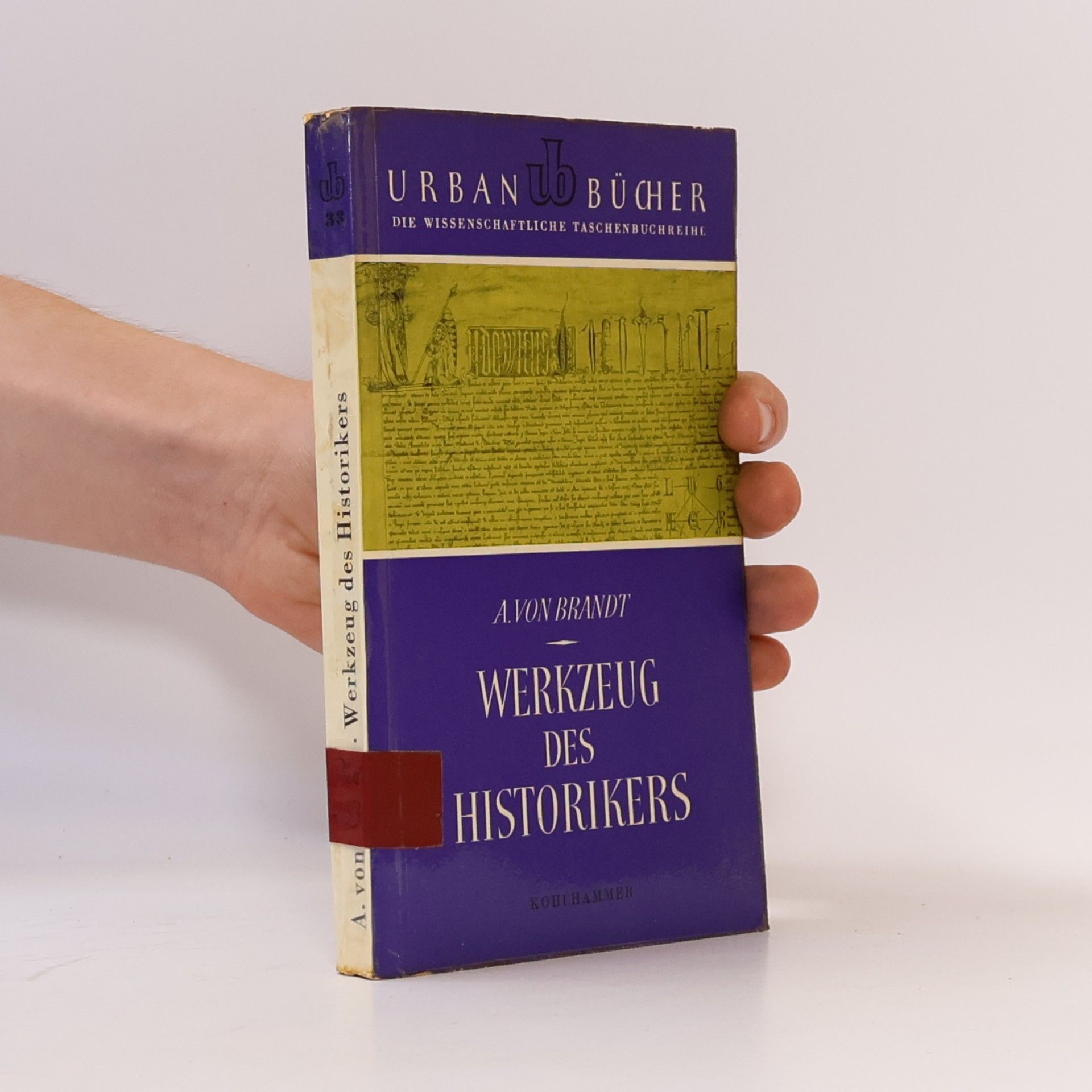 Ahasver von Brandt Werkzeug des Historikers