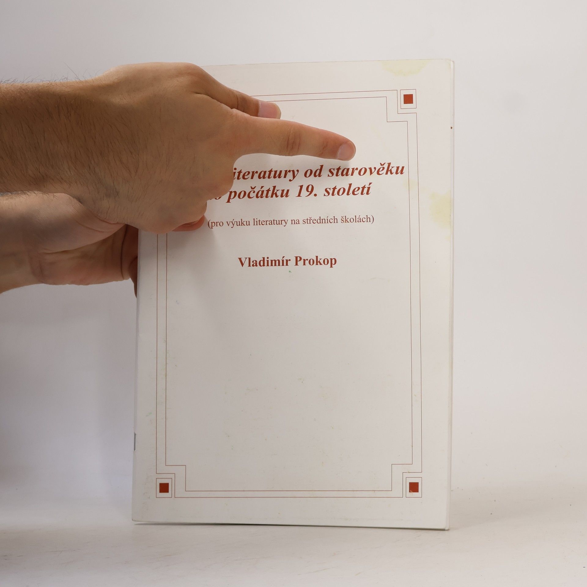 Vladimír Prokop Dějiny literatury od starověku do počátku 19. století