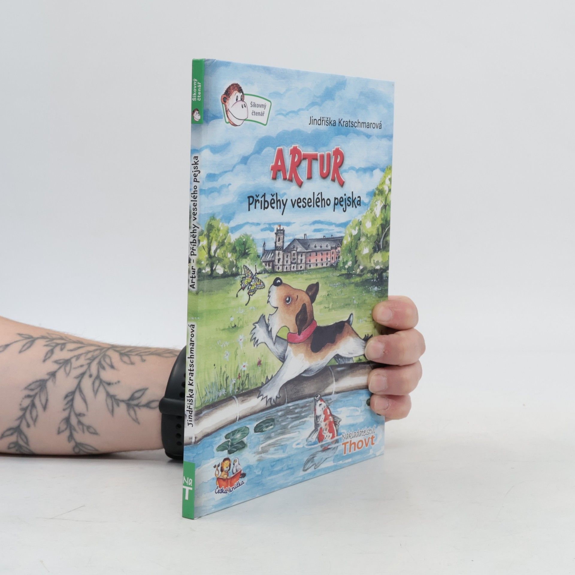 Jindřiška Kratschmarová Artur: příběhy veselého pejska