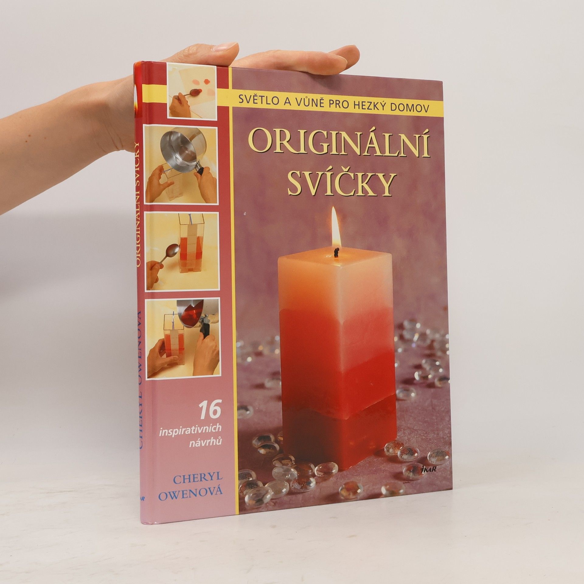 Cheryl Owen Originální svíčky: Světlo a vůně pro hezký domov