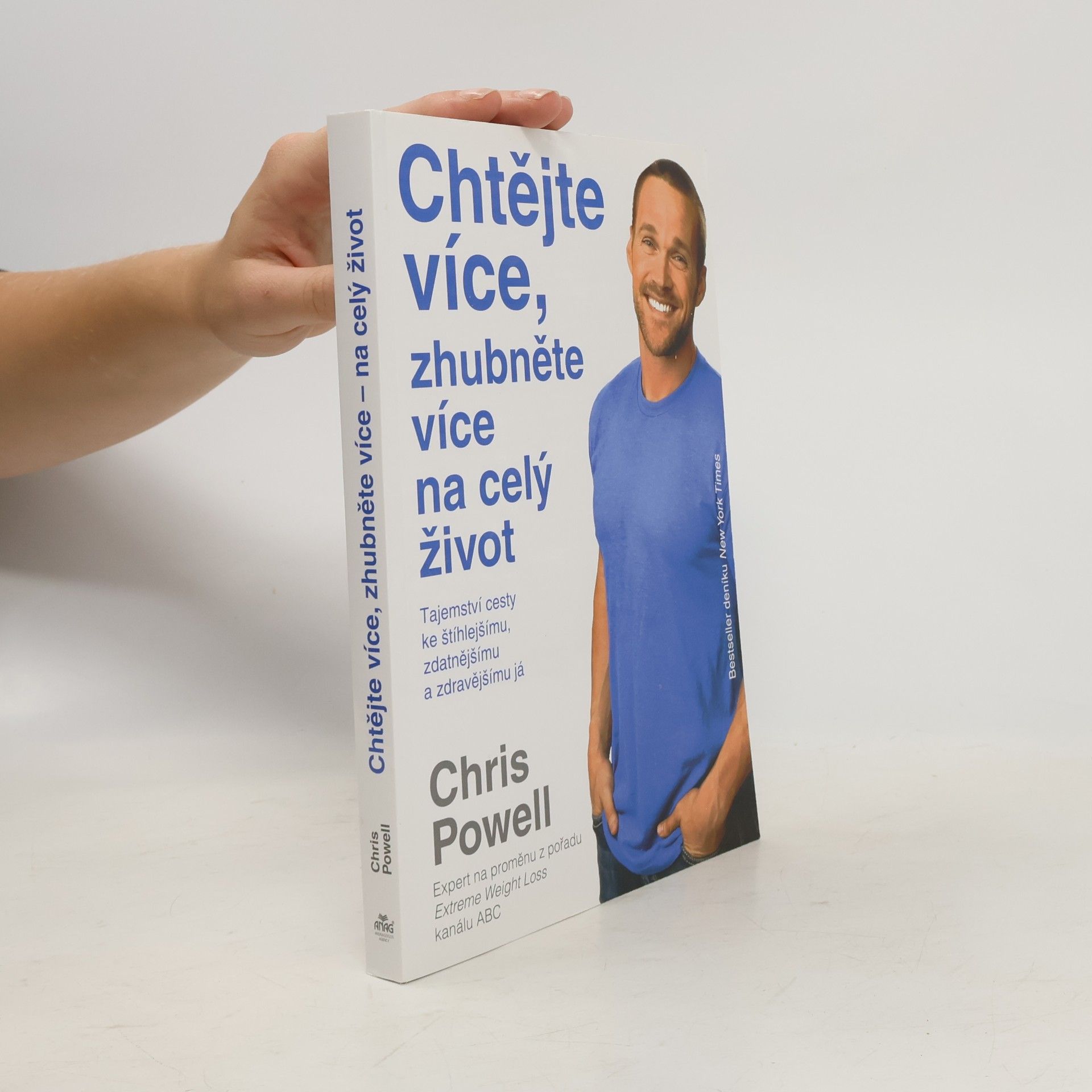 Chris Powell Chtějte více, zhubněte více na celý život