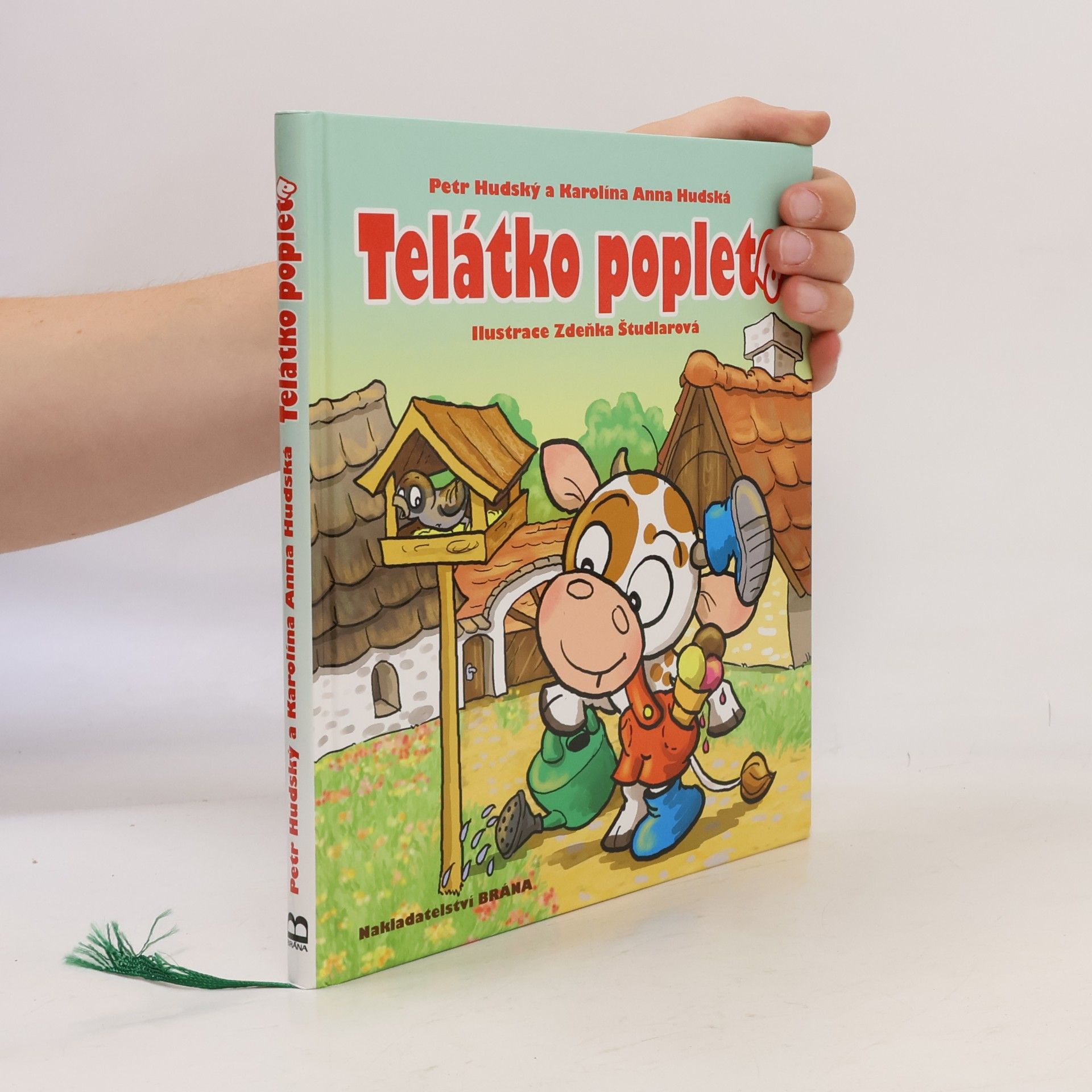 Petr Hudský Telátko popleta