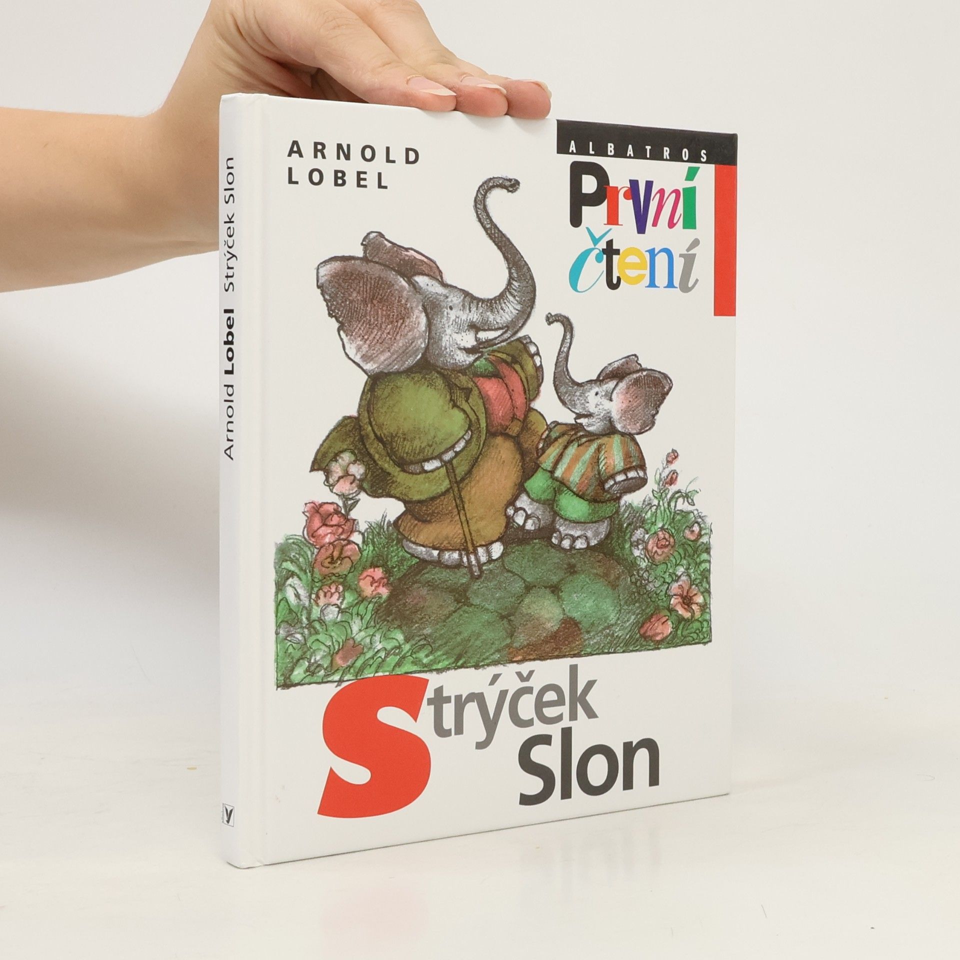 Arnold Lobel Strýček Slon