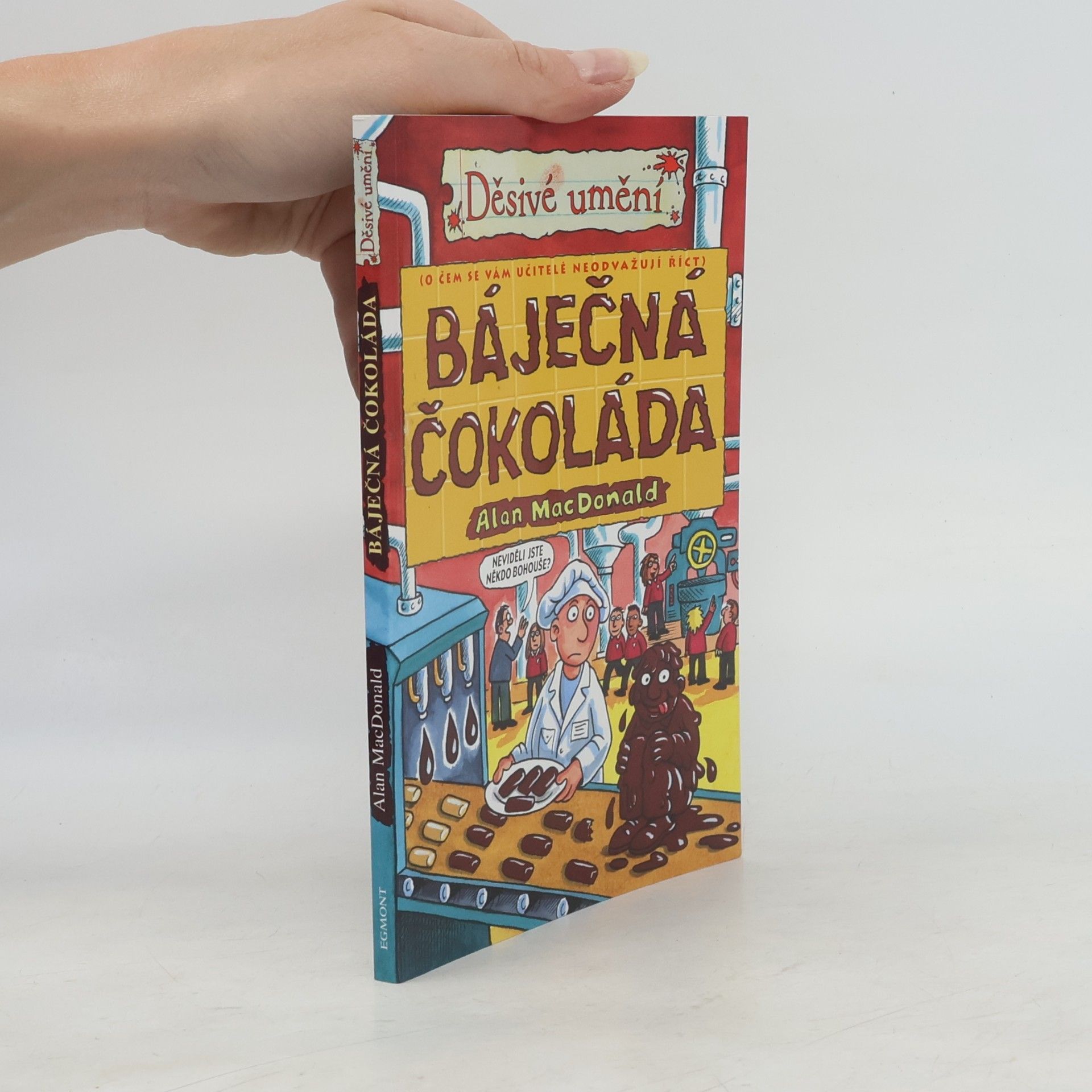 Alan MacDonald Báječná čokoláda