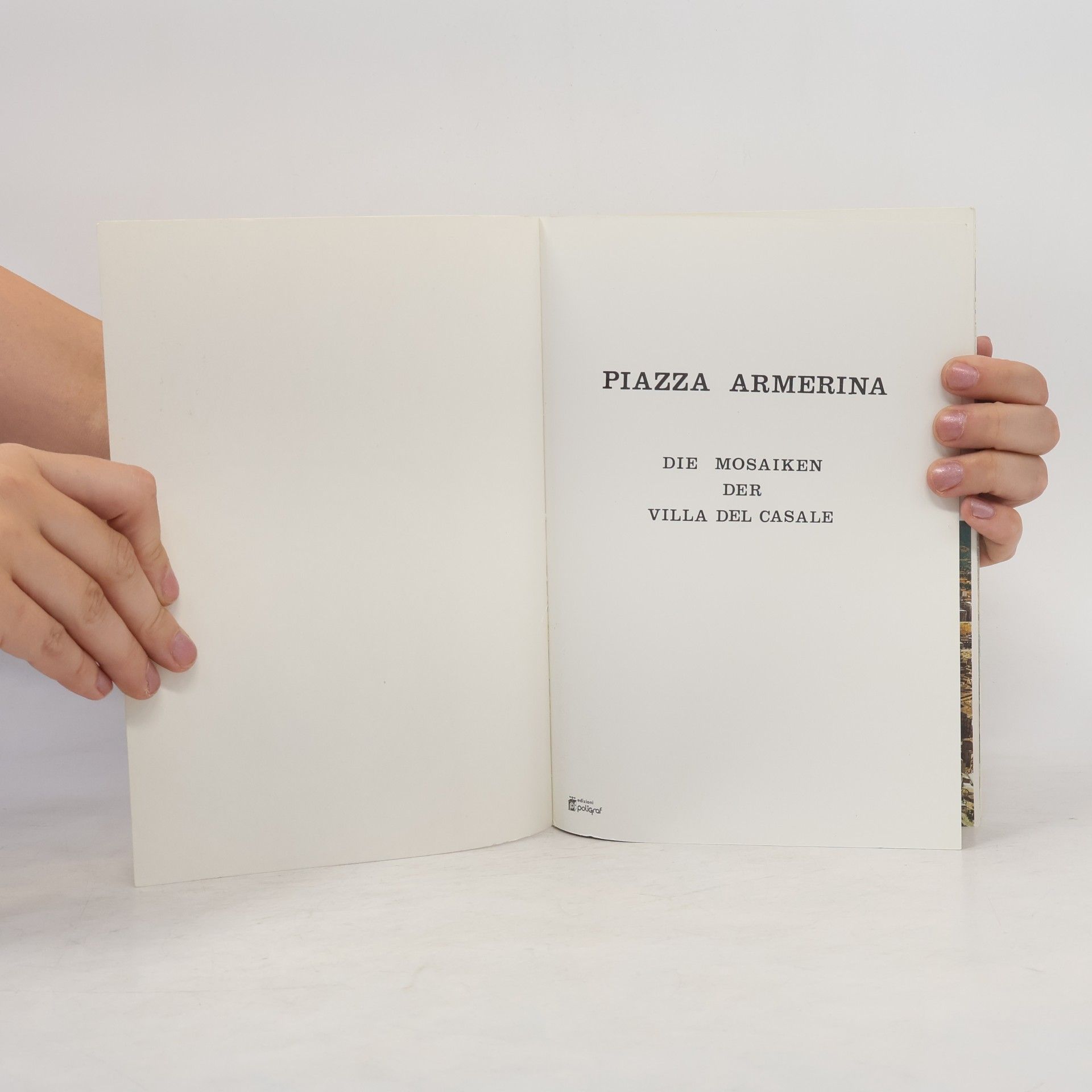 Autorenkollektiv Piazza Armerina: Die Mosaiken der Villa del Casale