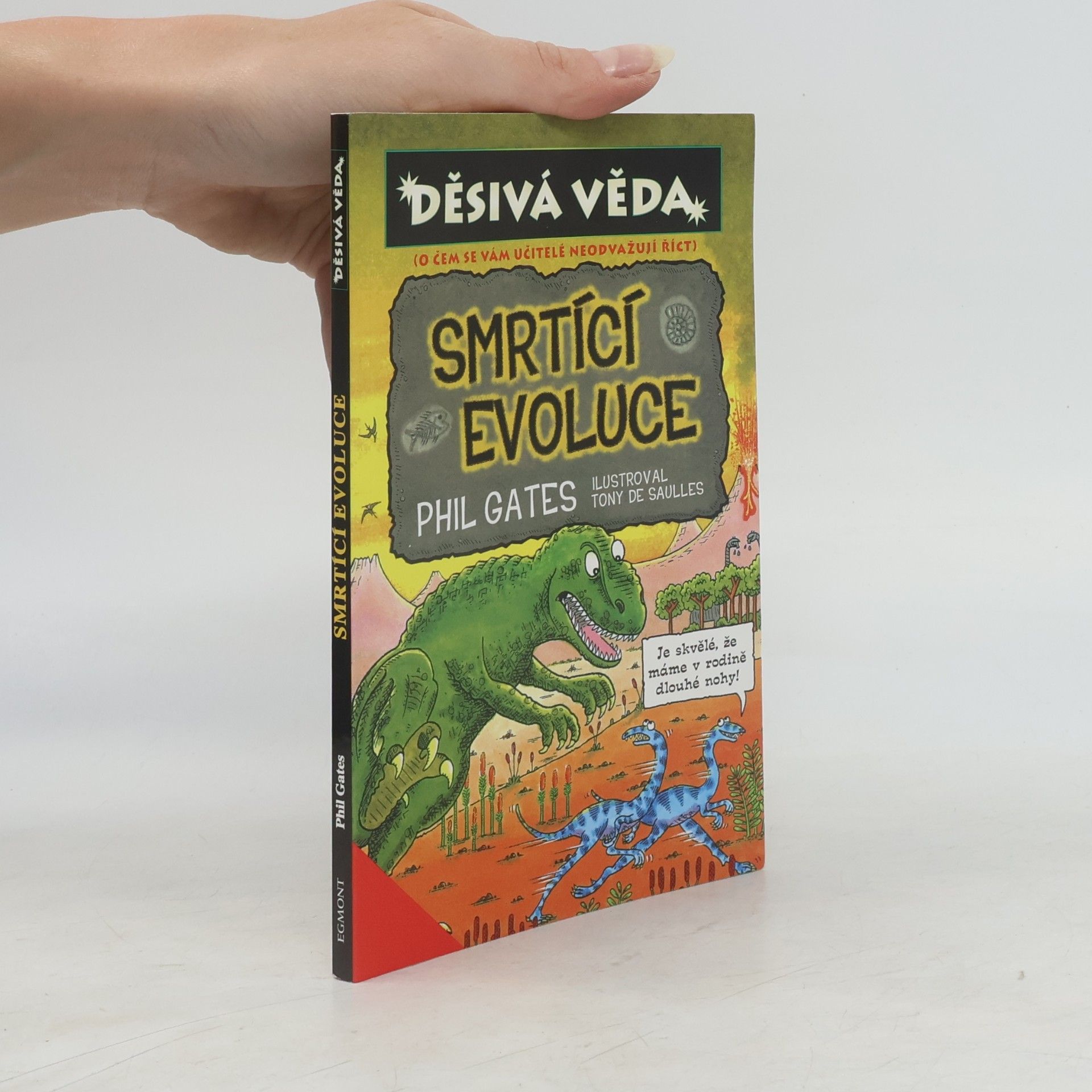 Phil Gates Děsivá věda. Smrtící evoluce