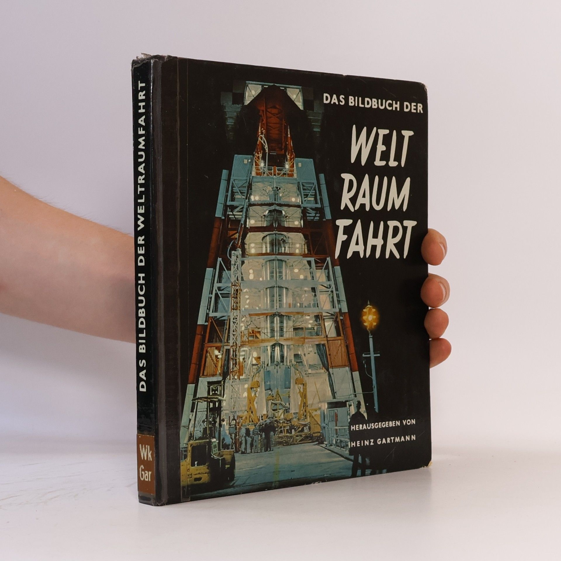 Heinz Gartmann Das Bildbuch der Weltraumfahrt