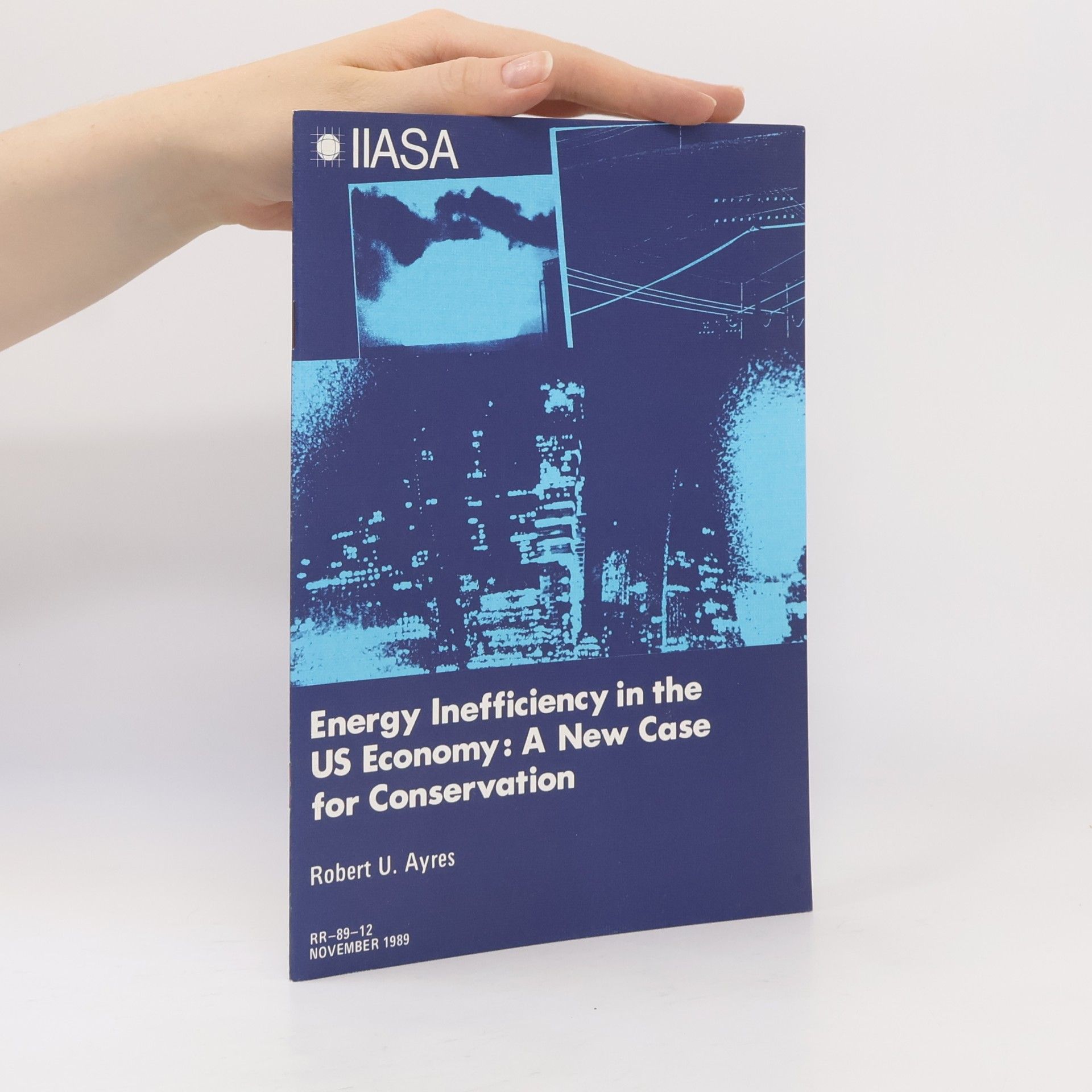 Robert U. Ayres Energy Inefficiency in the US Economy