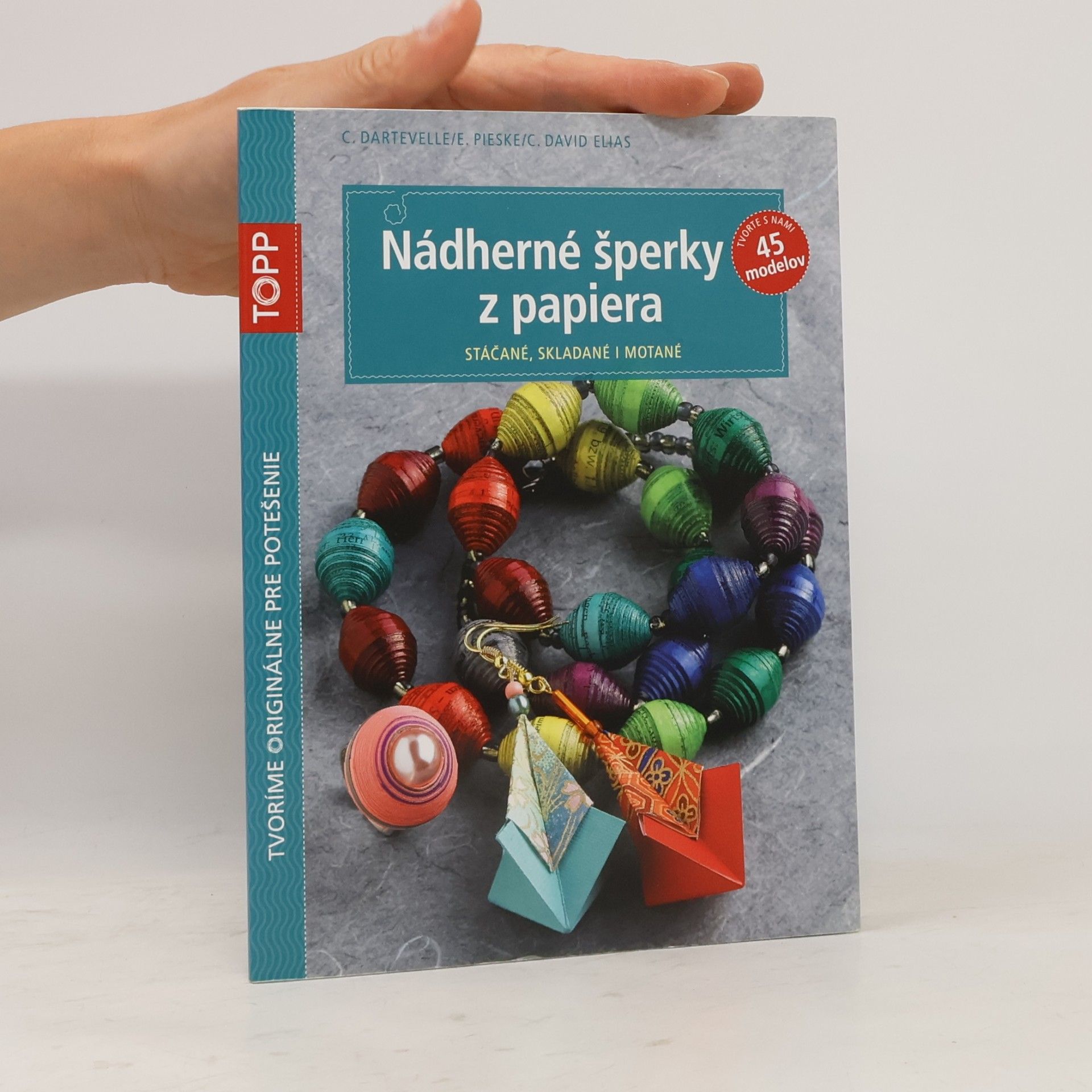 C. David Elias Nádherné šperky z papiera