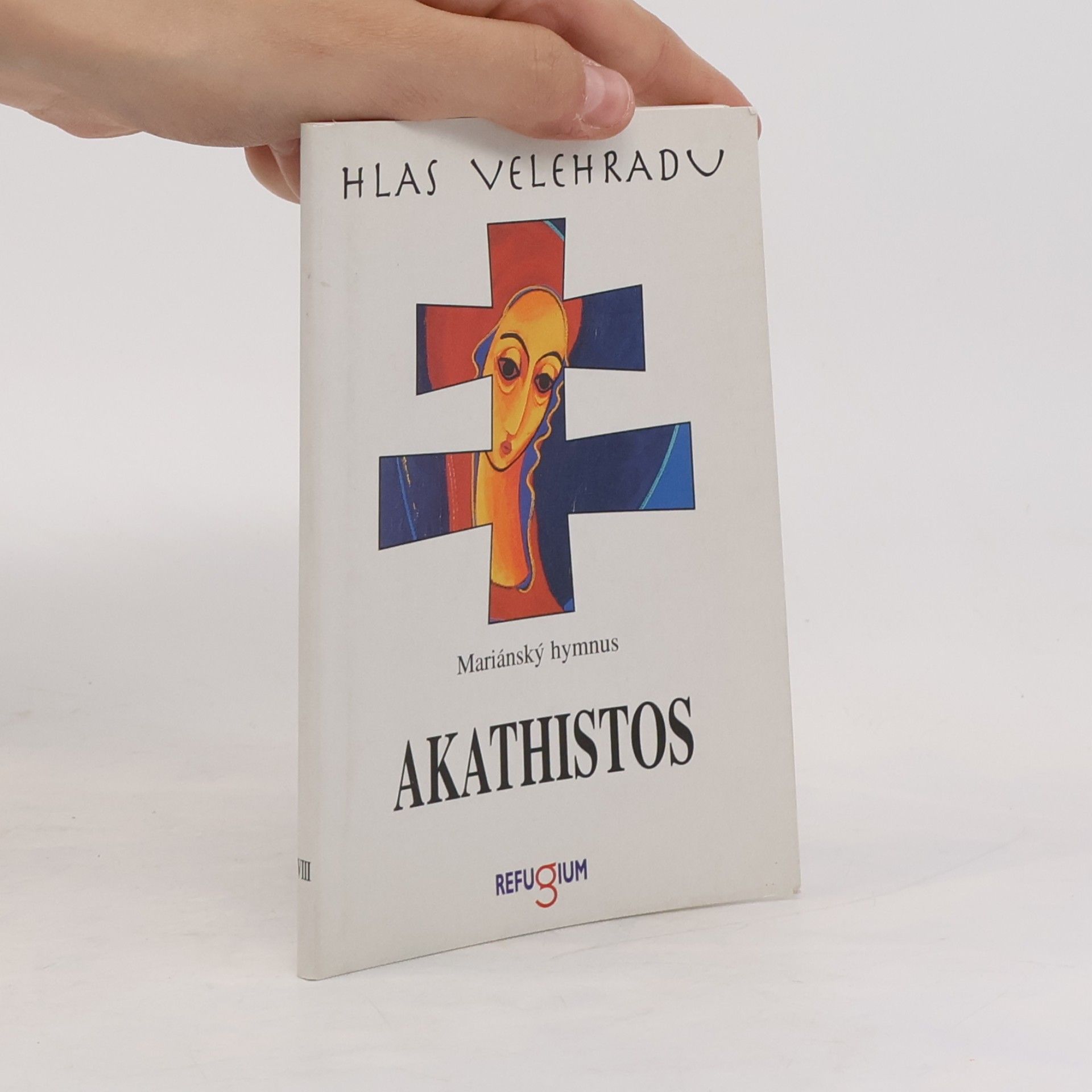 Kolektiv autorů Mariánský hymnus Akathistos