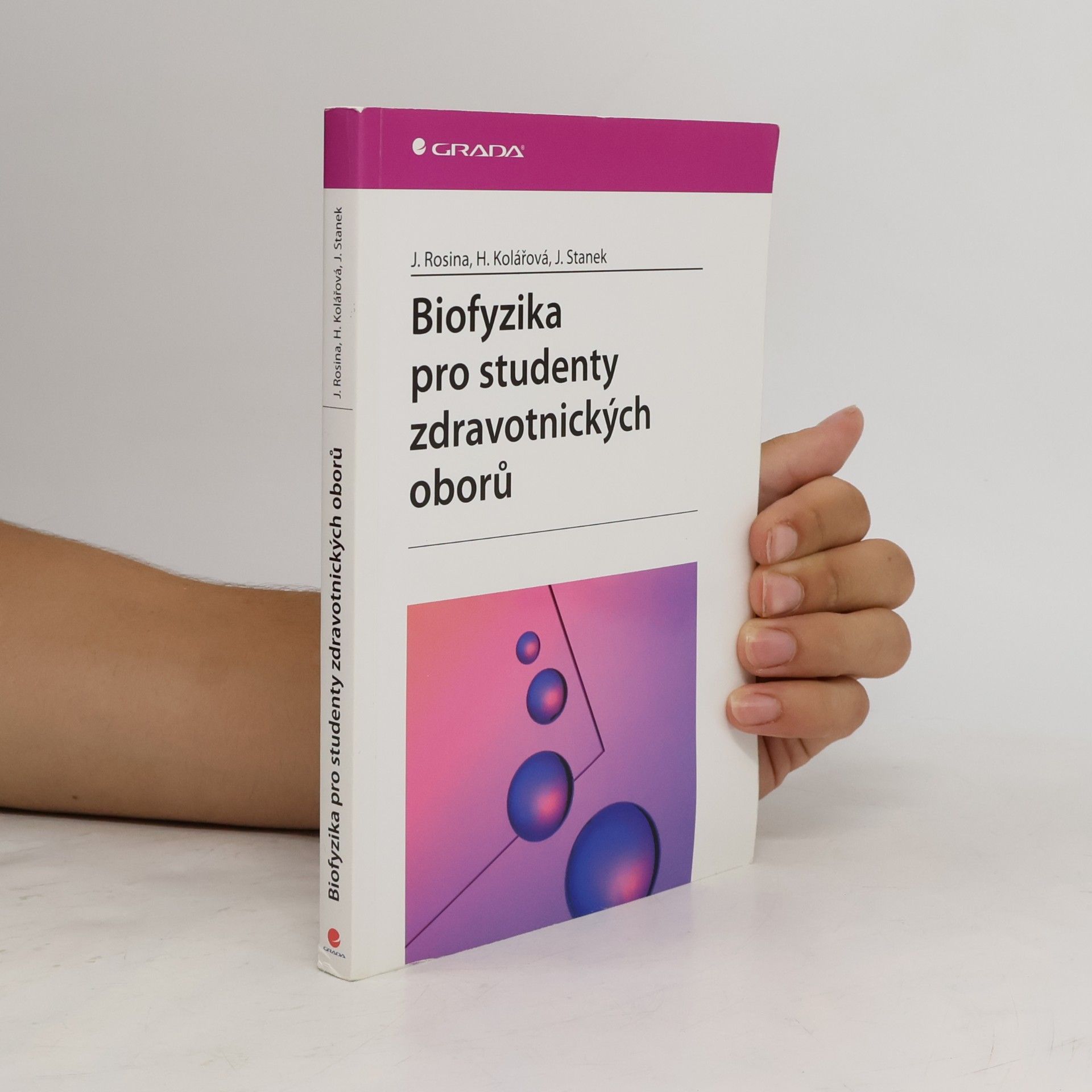Biofyzika pro studenty zdravotnických oborů