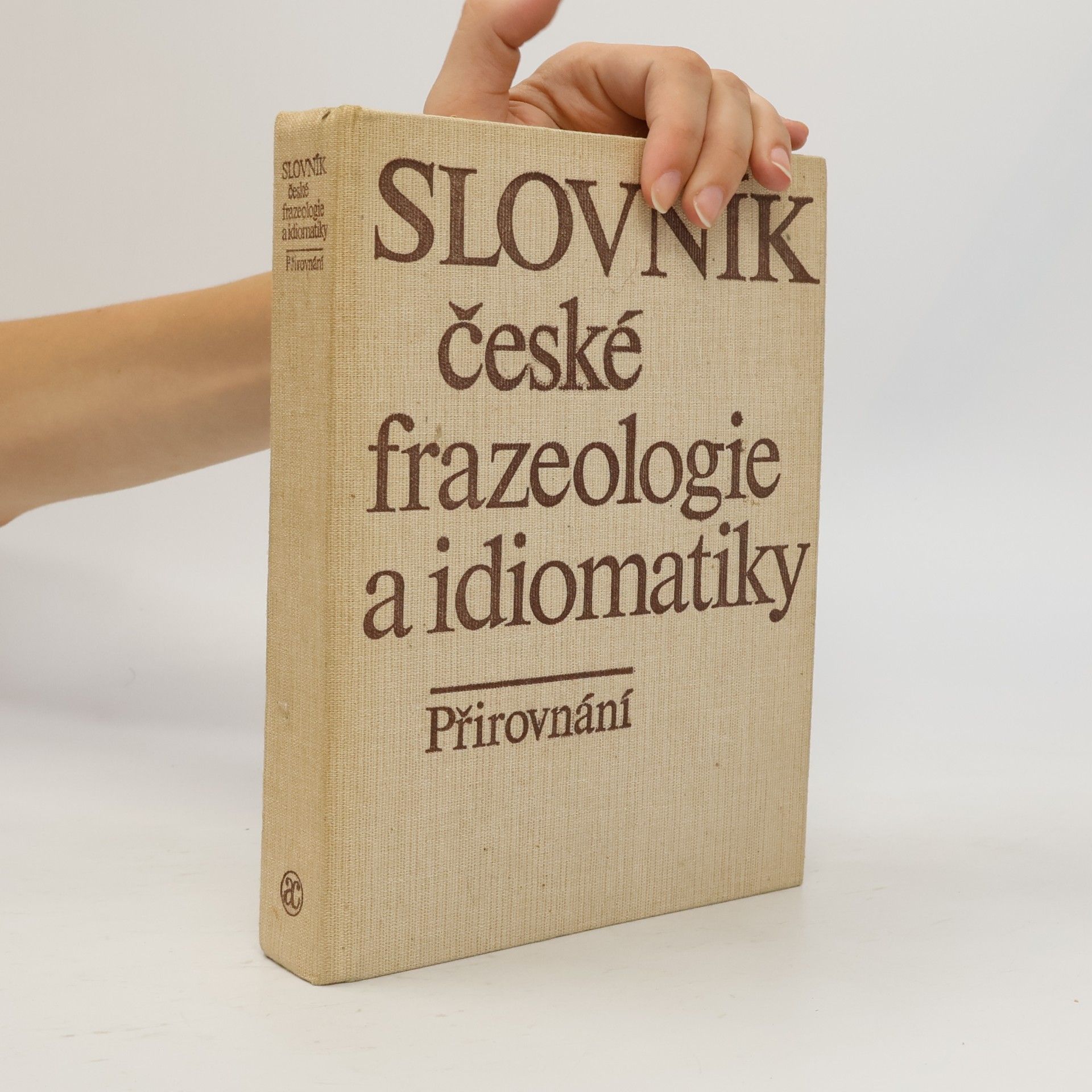 Slovník české frazeologie a idiomatiky. Přirovnání