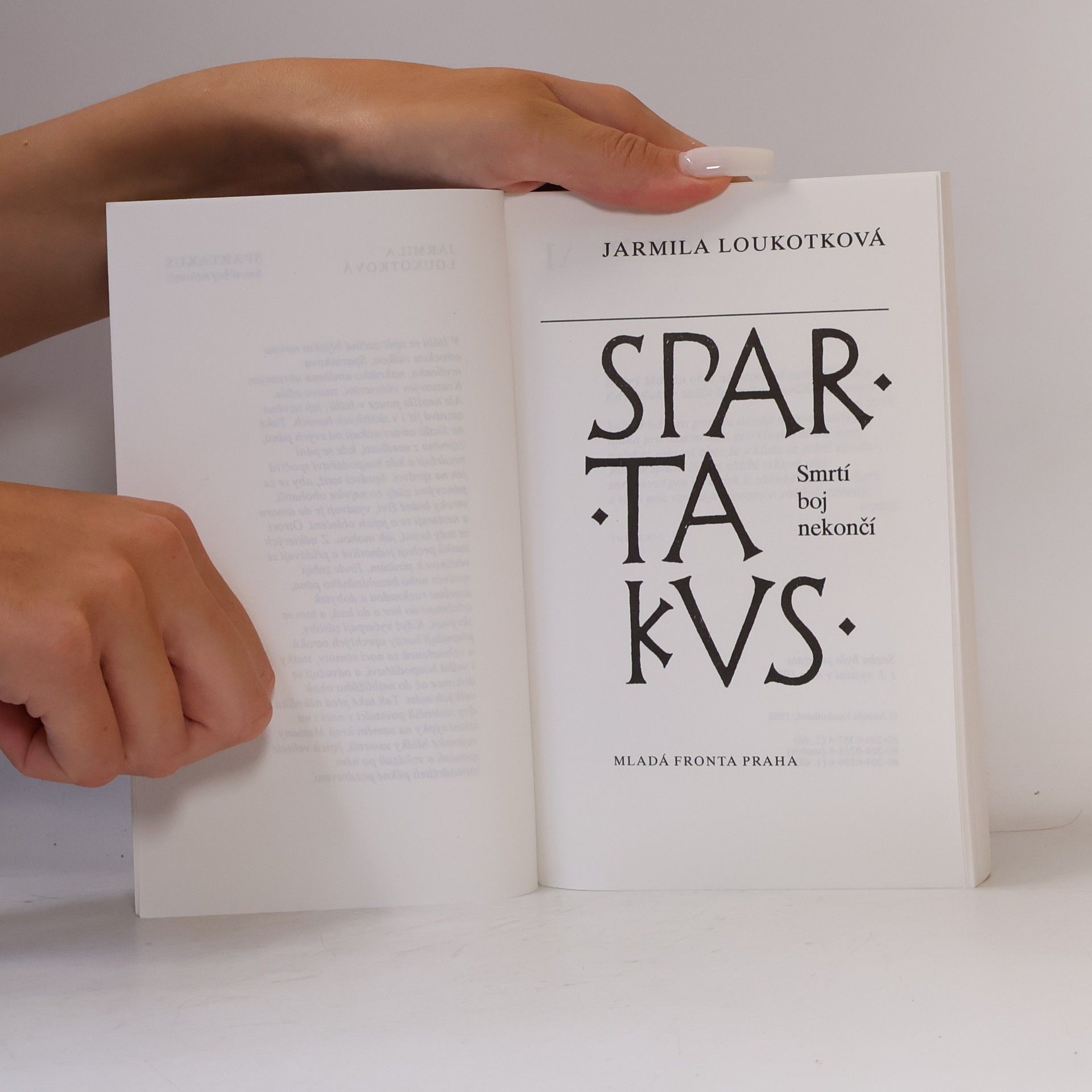 Jarmila Loukotková Spartakus: Smrtí boj nekončí