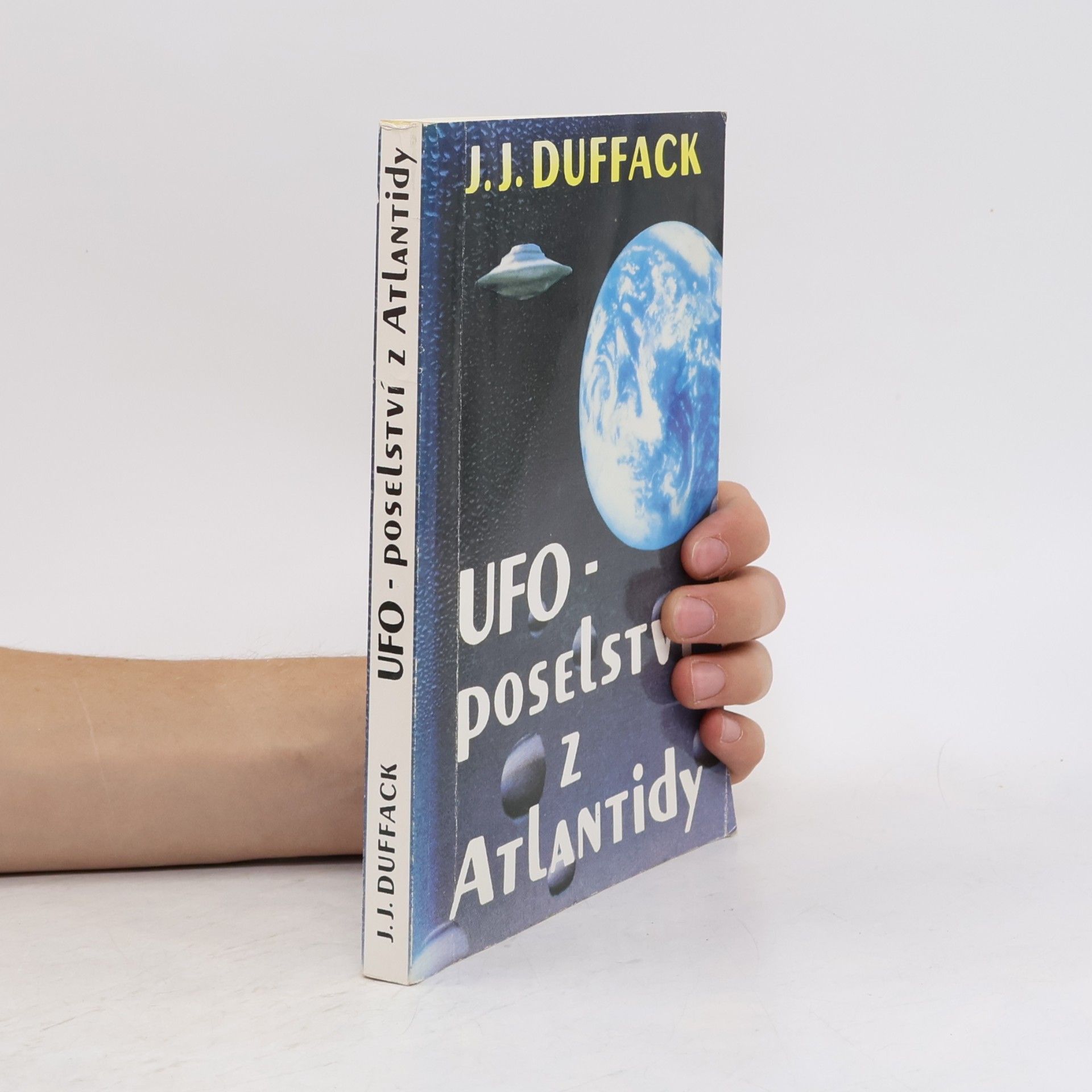 J. J. Duffack UFO - poselství z Atlantidy