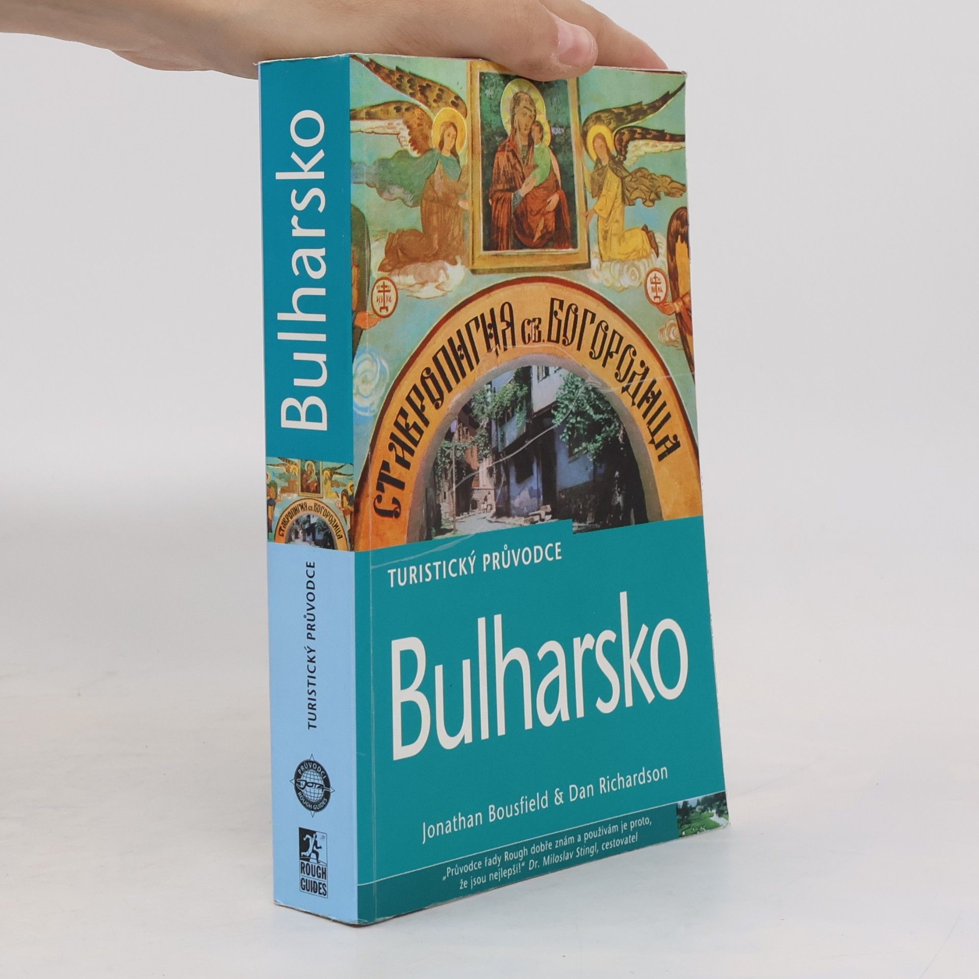 Dalibor Mahel Bulharsko: Turistický průvodce