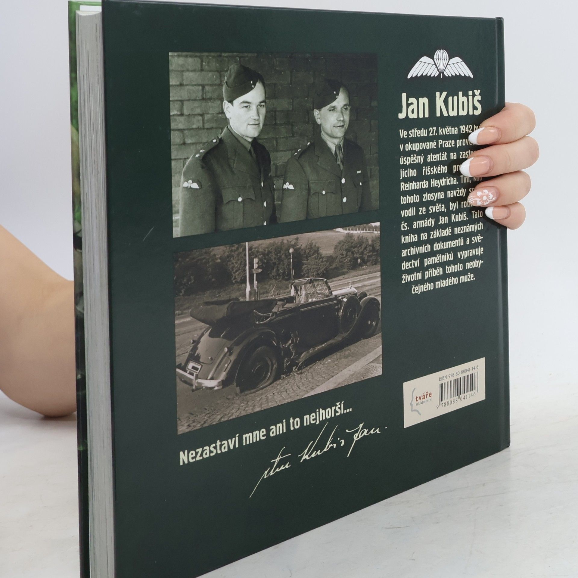Eduard Stehlík Jan Kubiš : nezastaví mne ani to nejhorší...