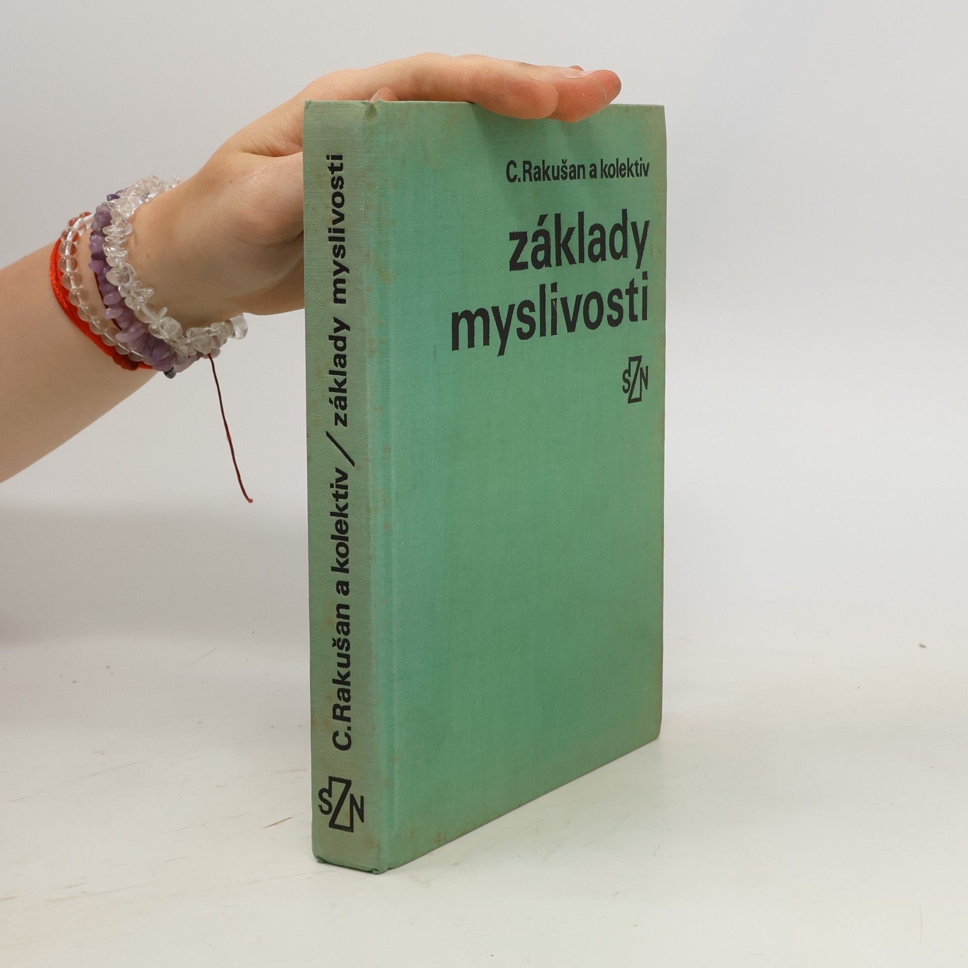 Ctirad Rakušan Základy myslivosti