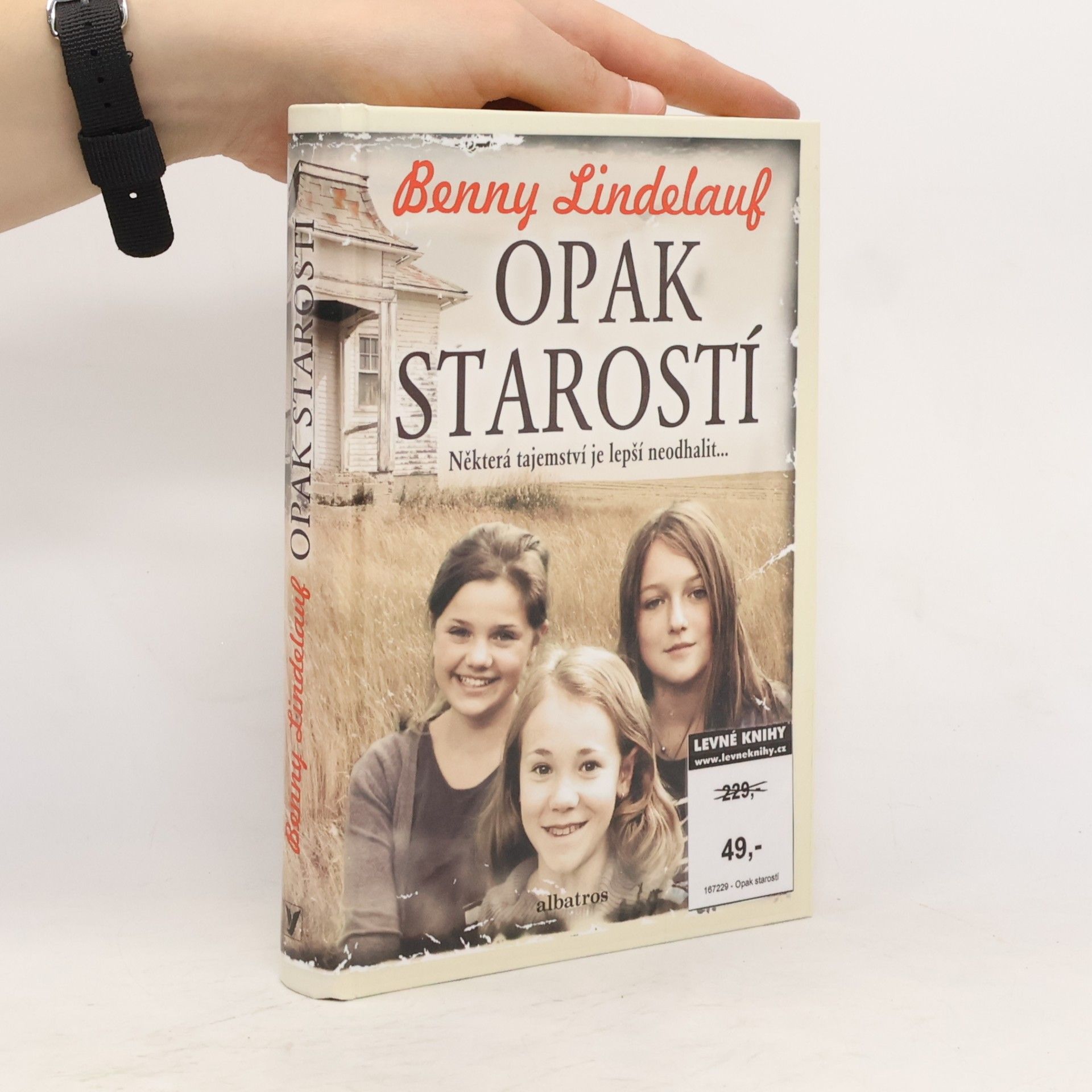 Benny Lindelauf Opak starostí