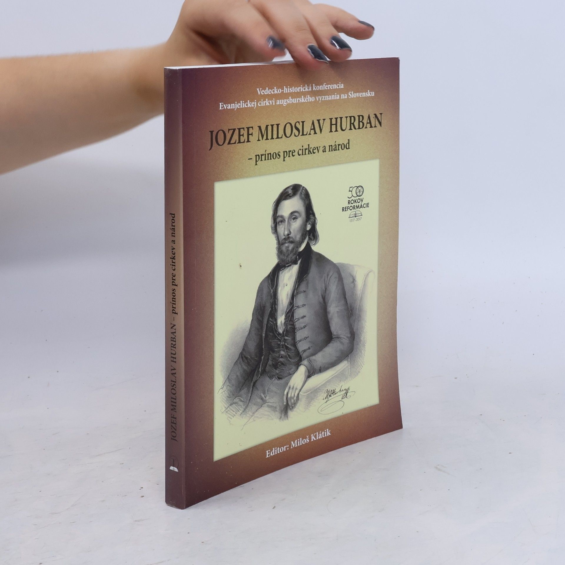 Miloš Klátik Jozef Miloslav Hurban - prínos pre cirkev a národ