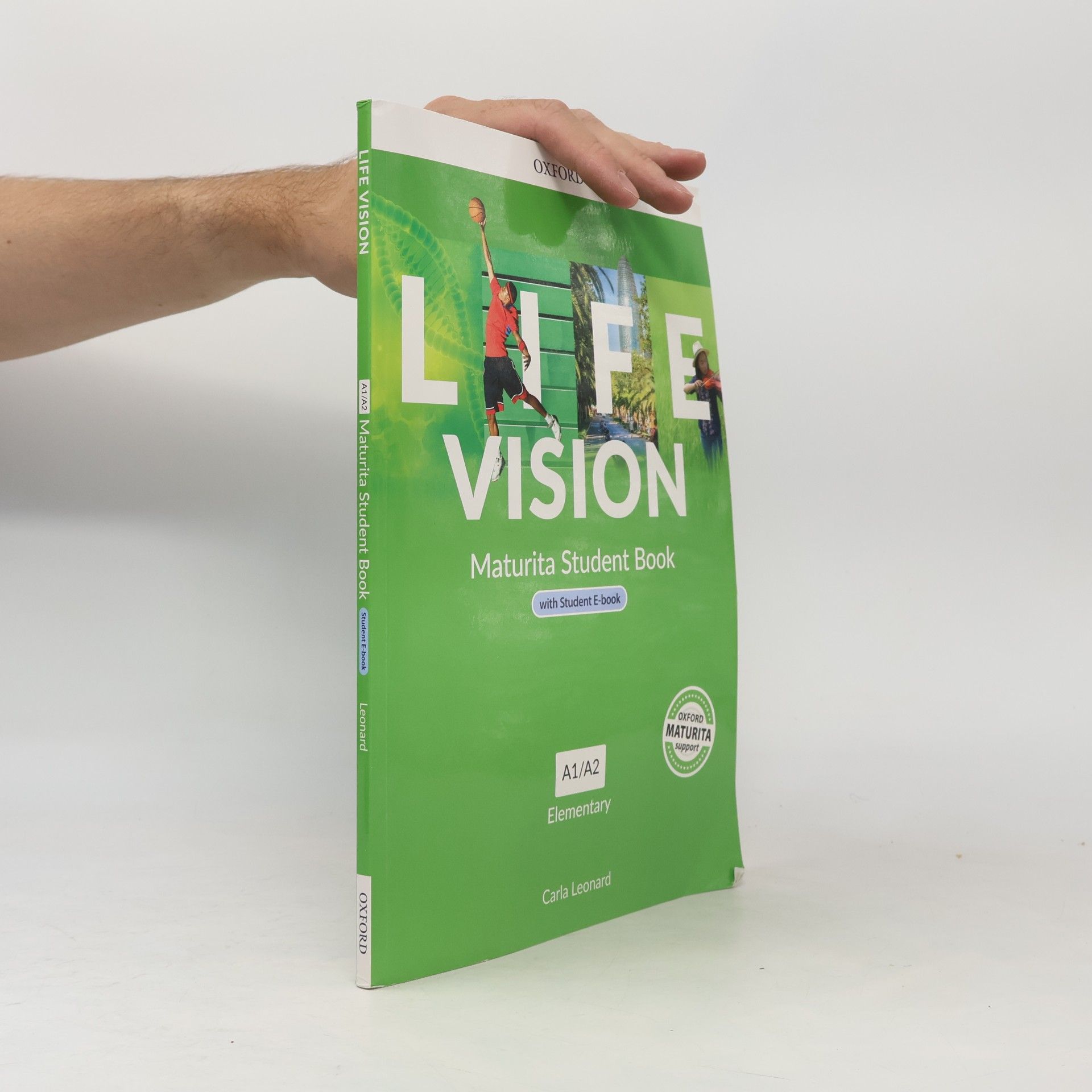 Carla Leonard Life Vision : Maturita Student Book A1/A2
