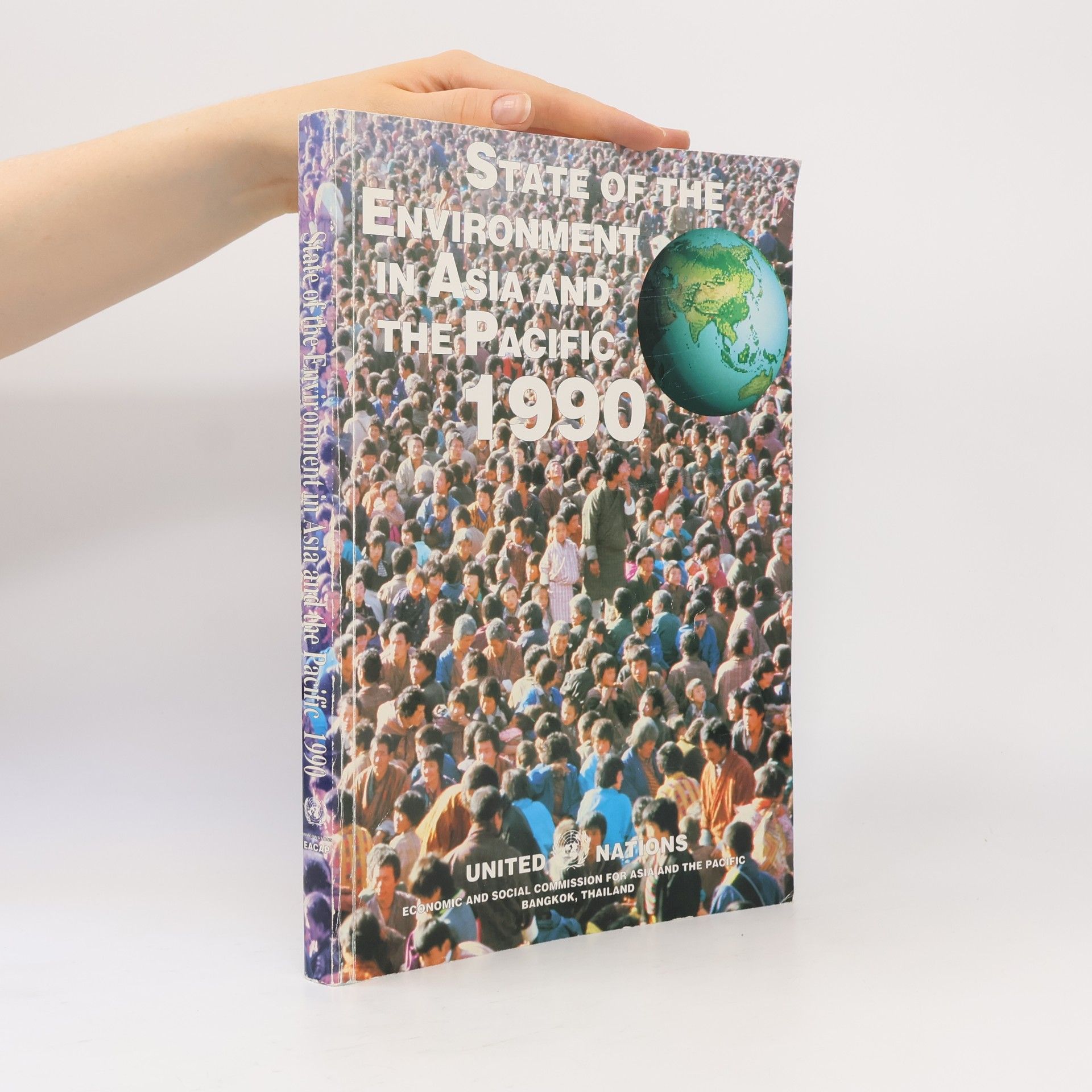 Kolektiv autorů State of the Environment in Asia and the Pacific 1990