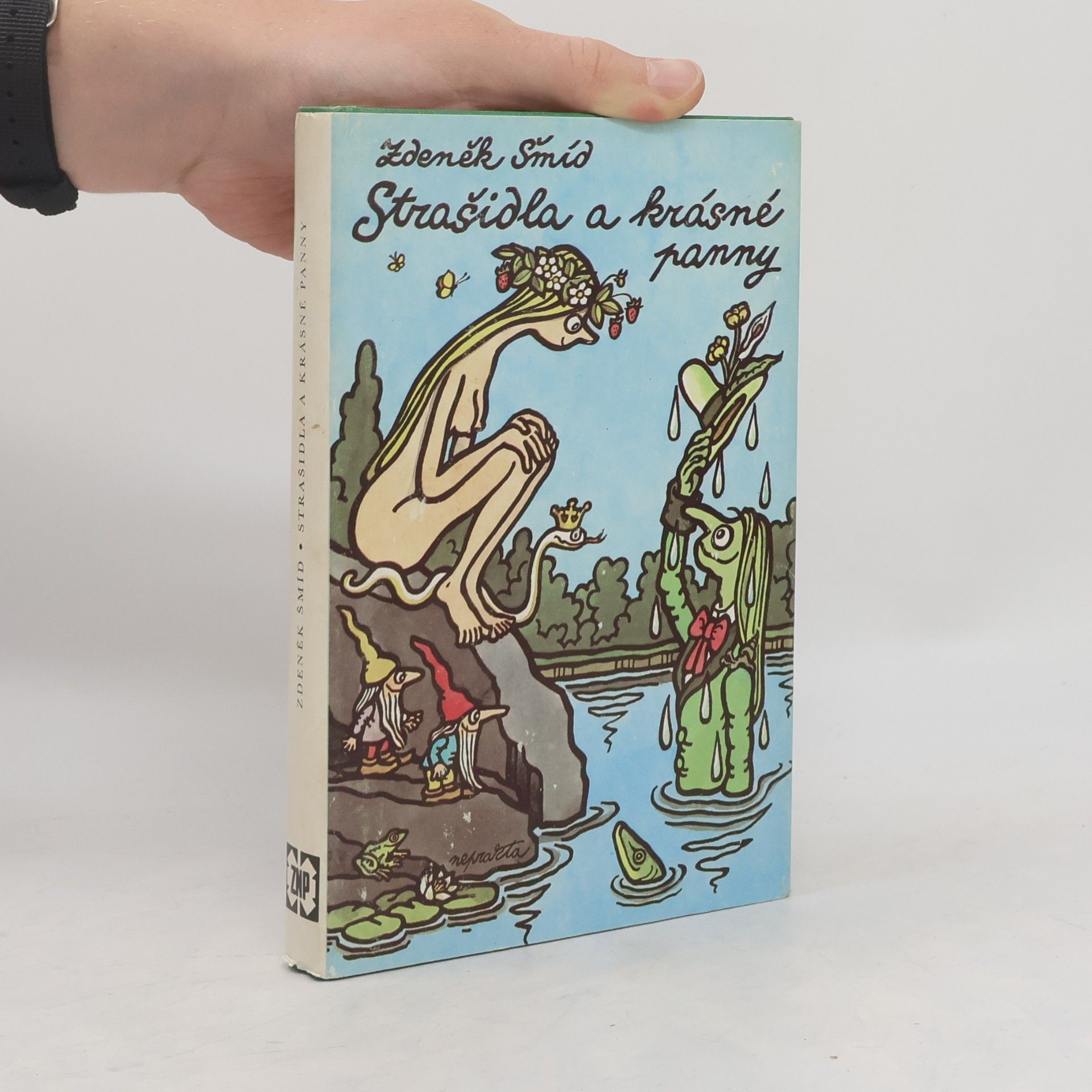 Zdeněk Šmíd Strašidla a krásné panny
