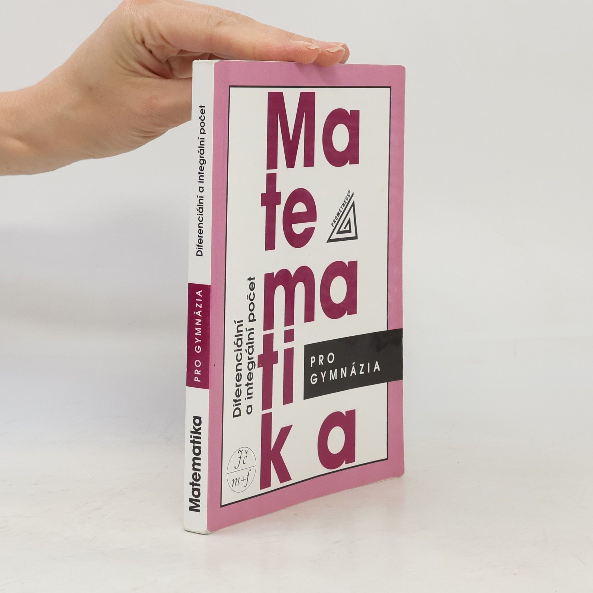 Dag Hrubý Matematika pro gymnázia