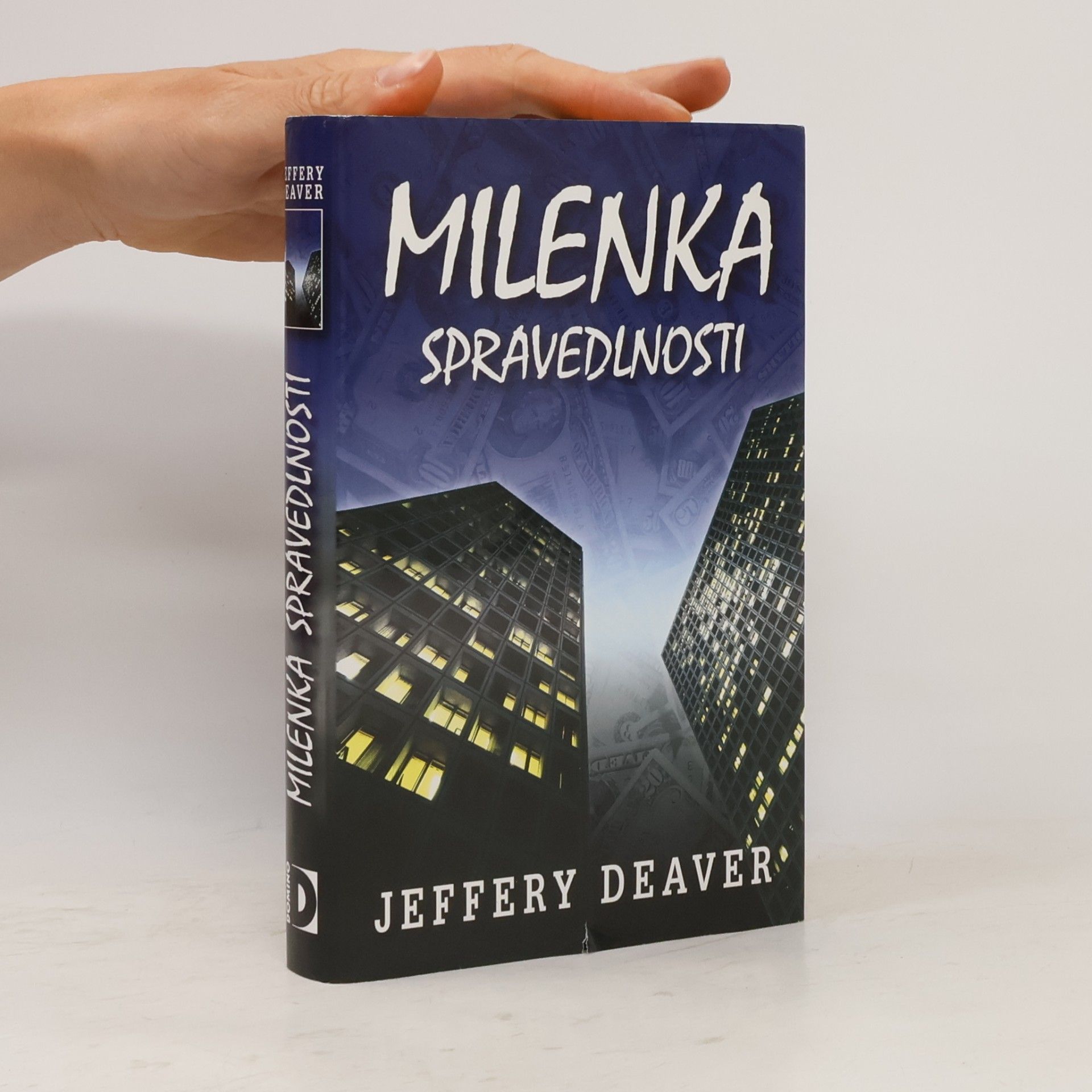 Jeffery Deaver Milenka spravedlnosti