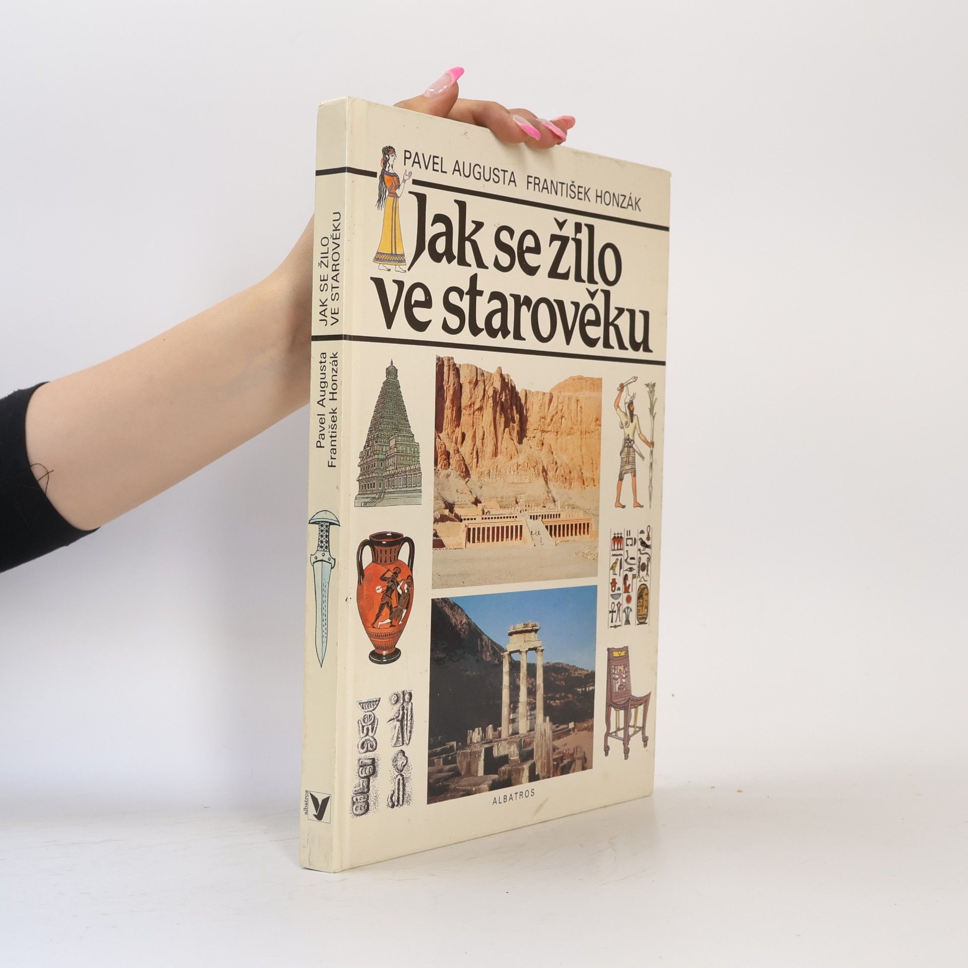 Pavel Augusta Jak se žilo ve starověku