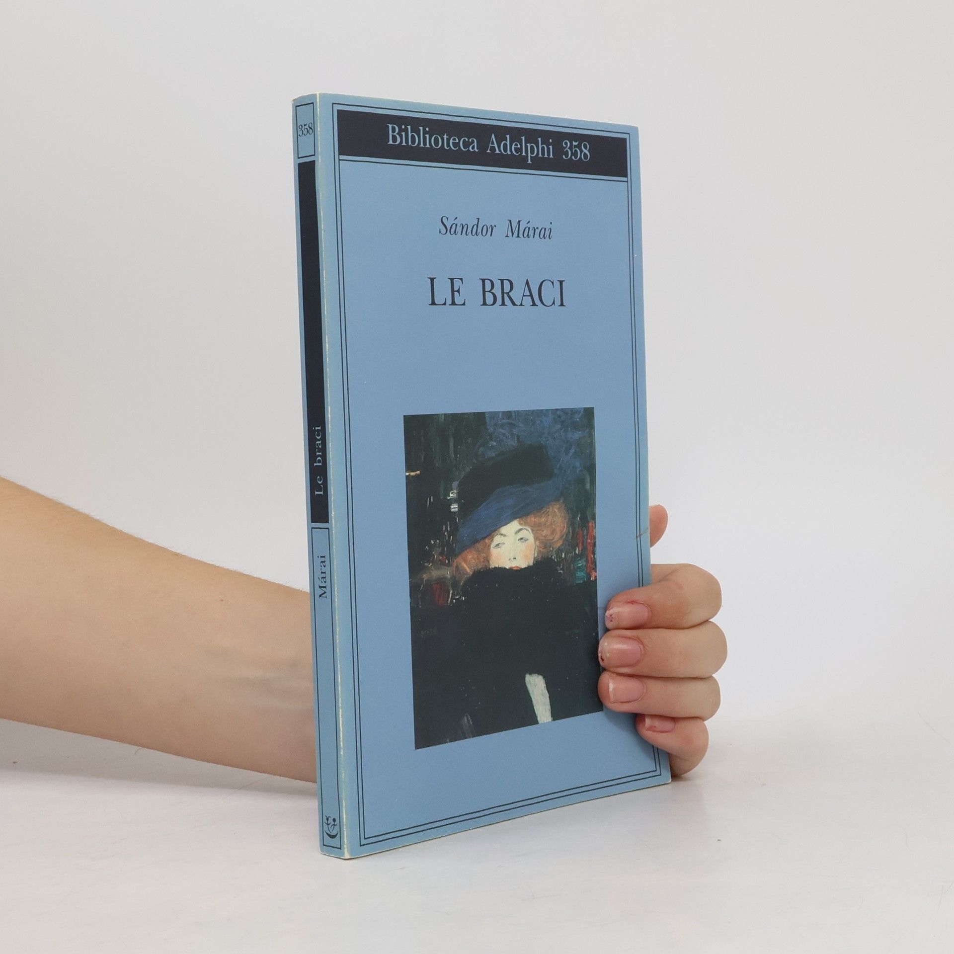 Biblioteca Adelphi - 358: Le braci