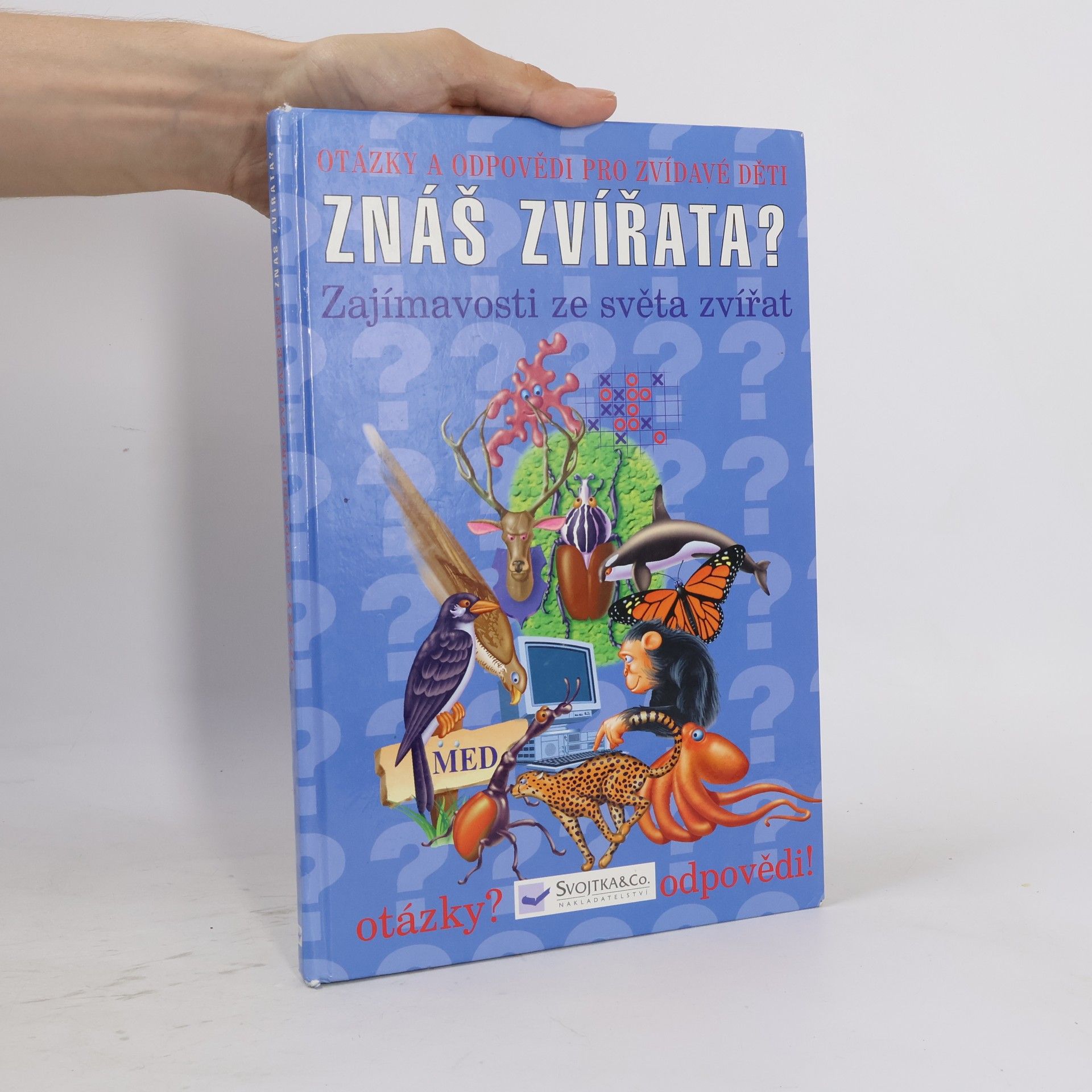 Josef Vyskočil Znáš zvířata? : zajímavosti ze světa zvířat