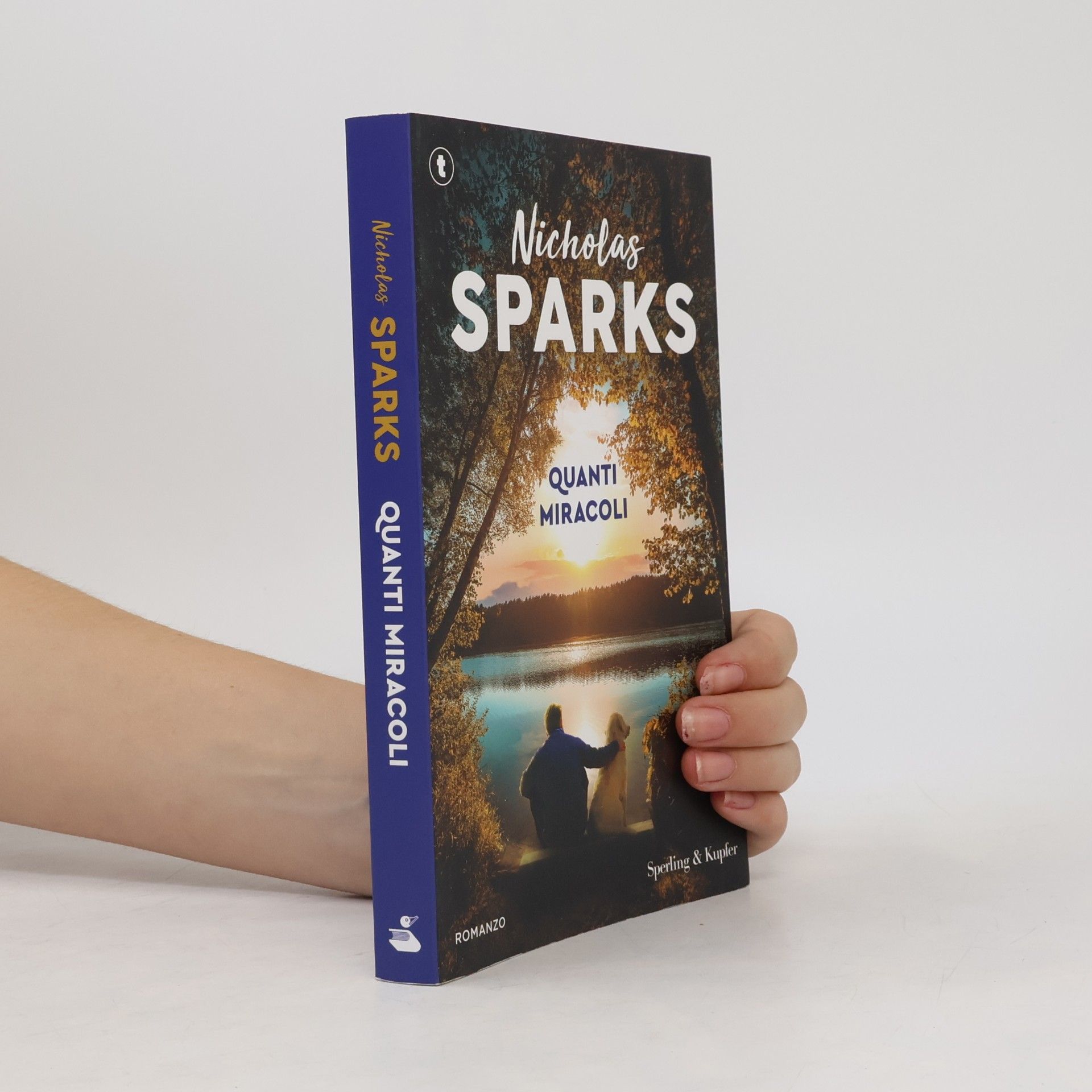 Nicholas Sparks Big Tascabili Sperling: Quanti miracoli