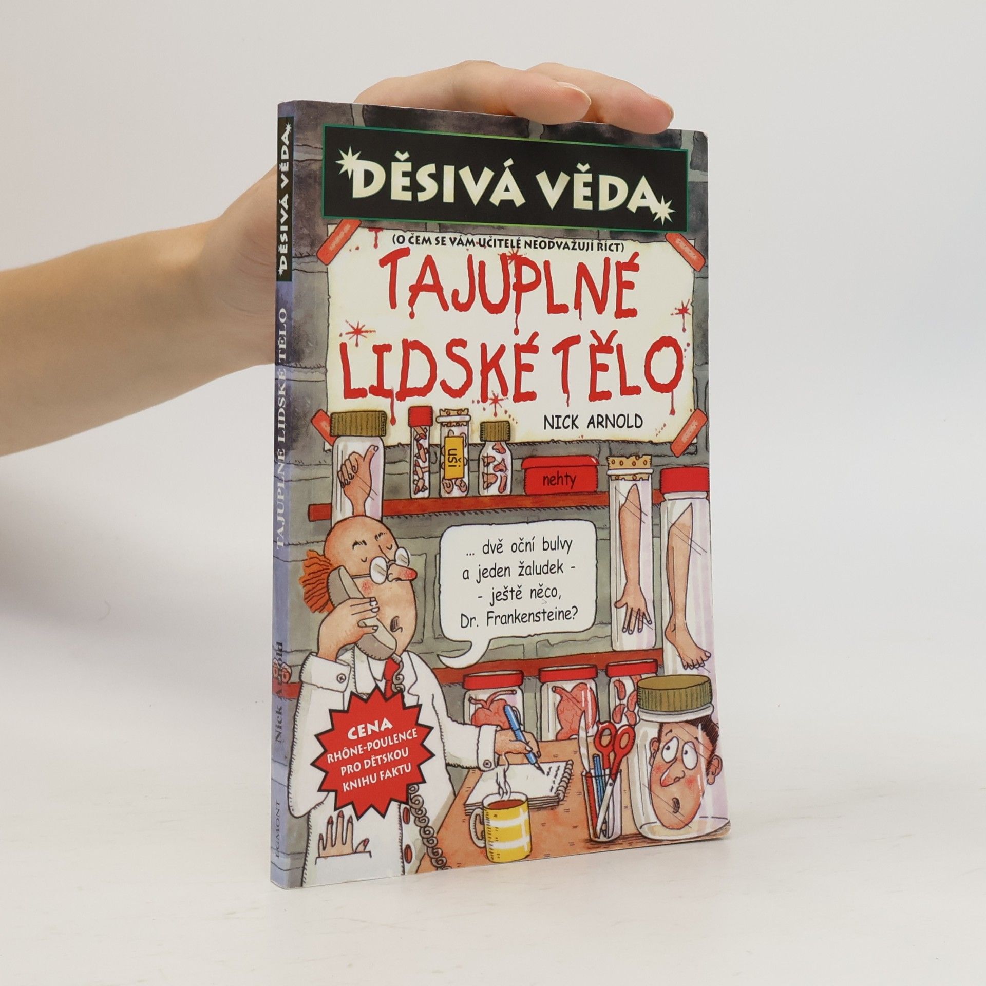 Nick Arnold Tajuplné lidské tělo