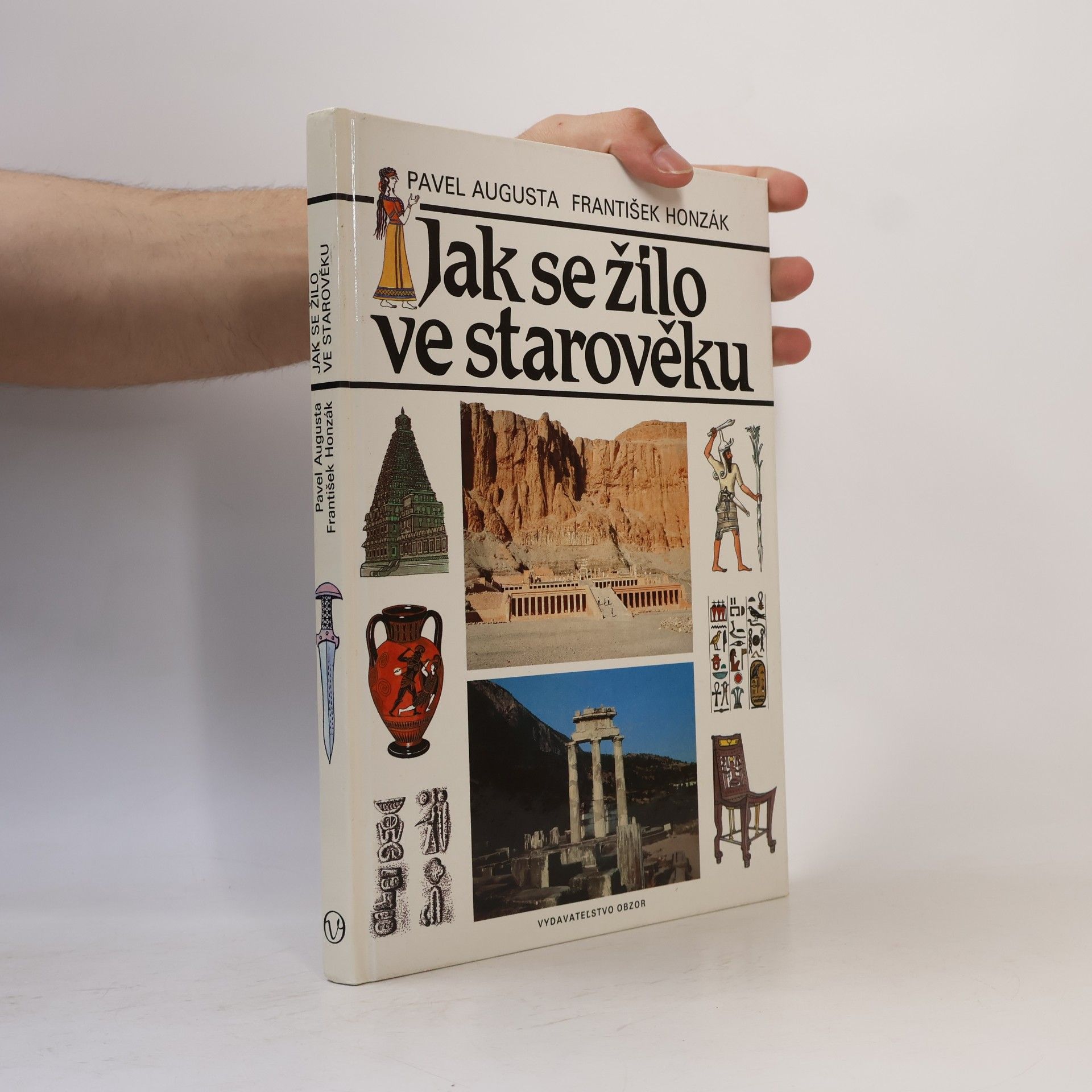 Pavel Augusta Jak se žilo ve starověku