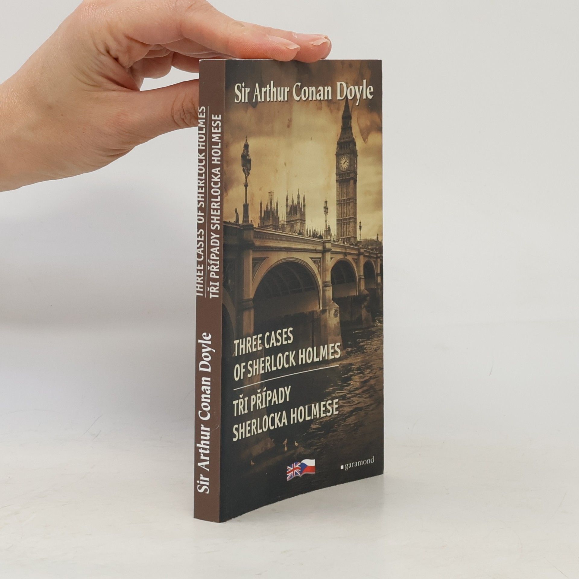 Eva Kondrysová Three cases of Sherlock Holmes. Tři případy Sherlocka Holmese