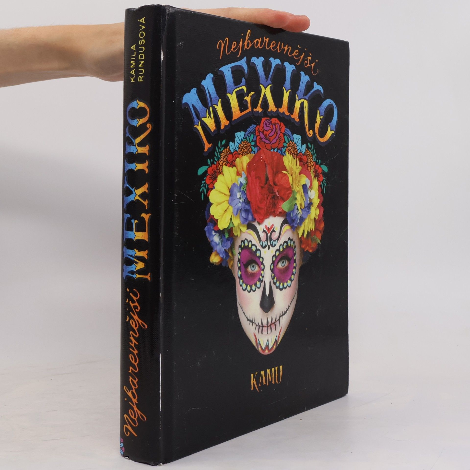 Kamila Rundusová Nejbarevnější Mexiko