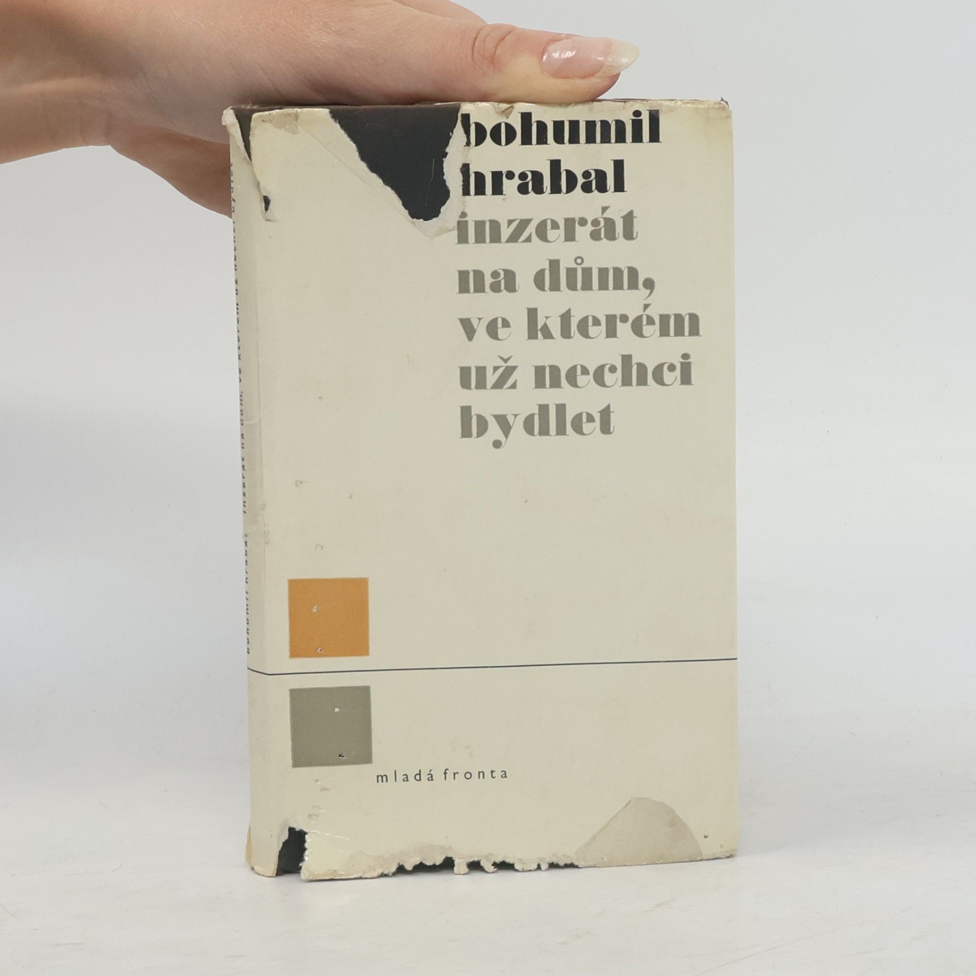 Bohumil Hrabal Inzerát na dům, ve kterém už nechci bydlet