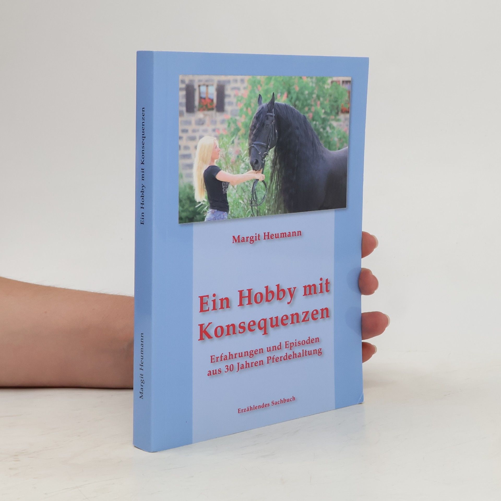 Margit Heumann Ein Hobby mit Konsequenzen