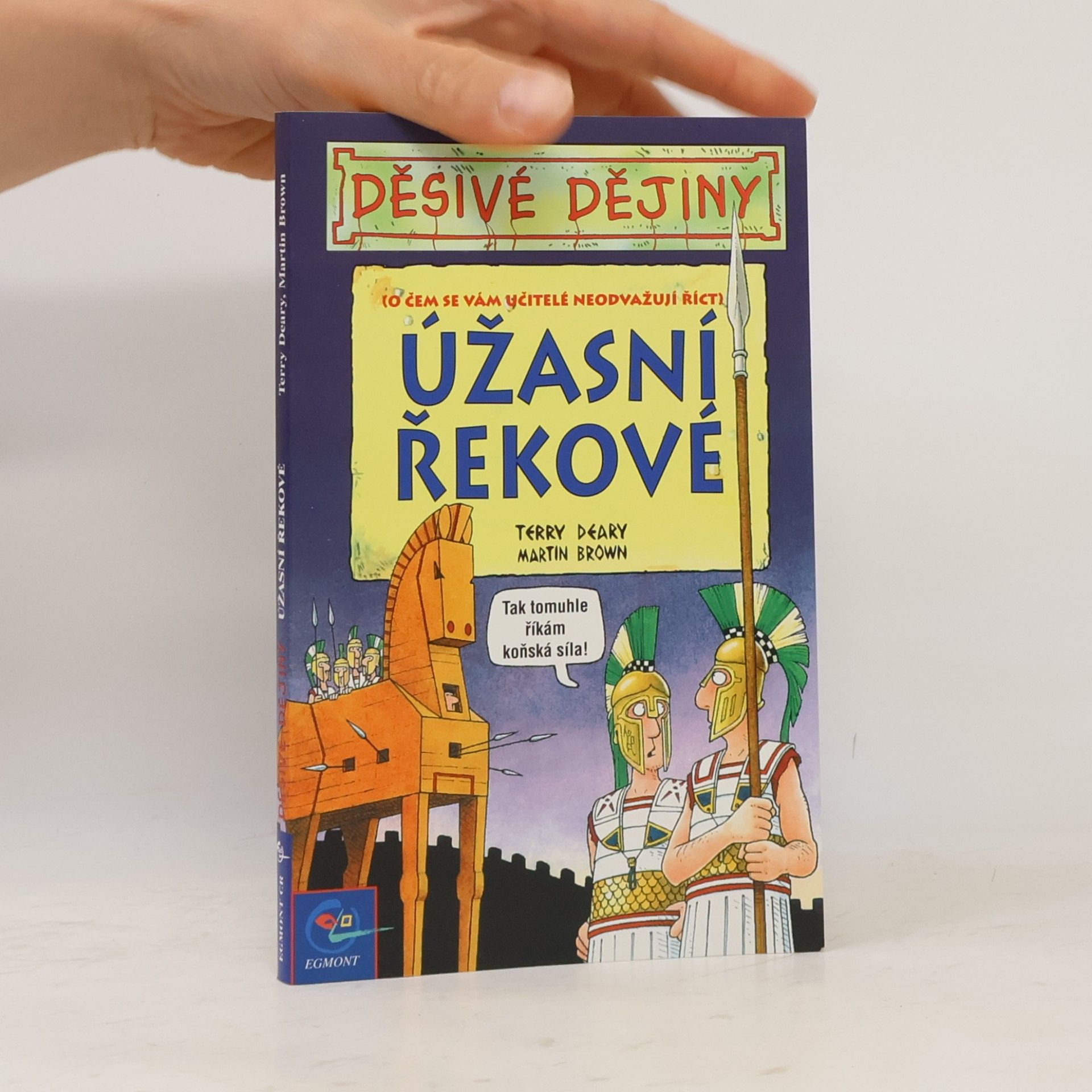 Terry Deary Úžasní Řekové