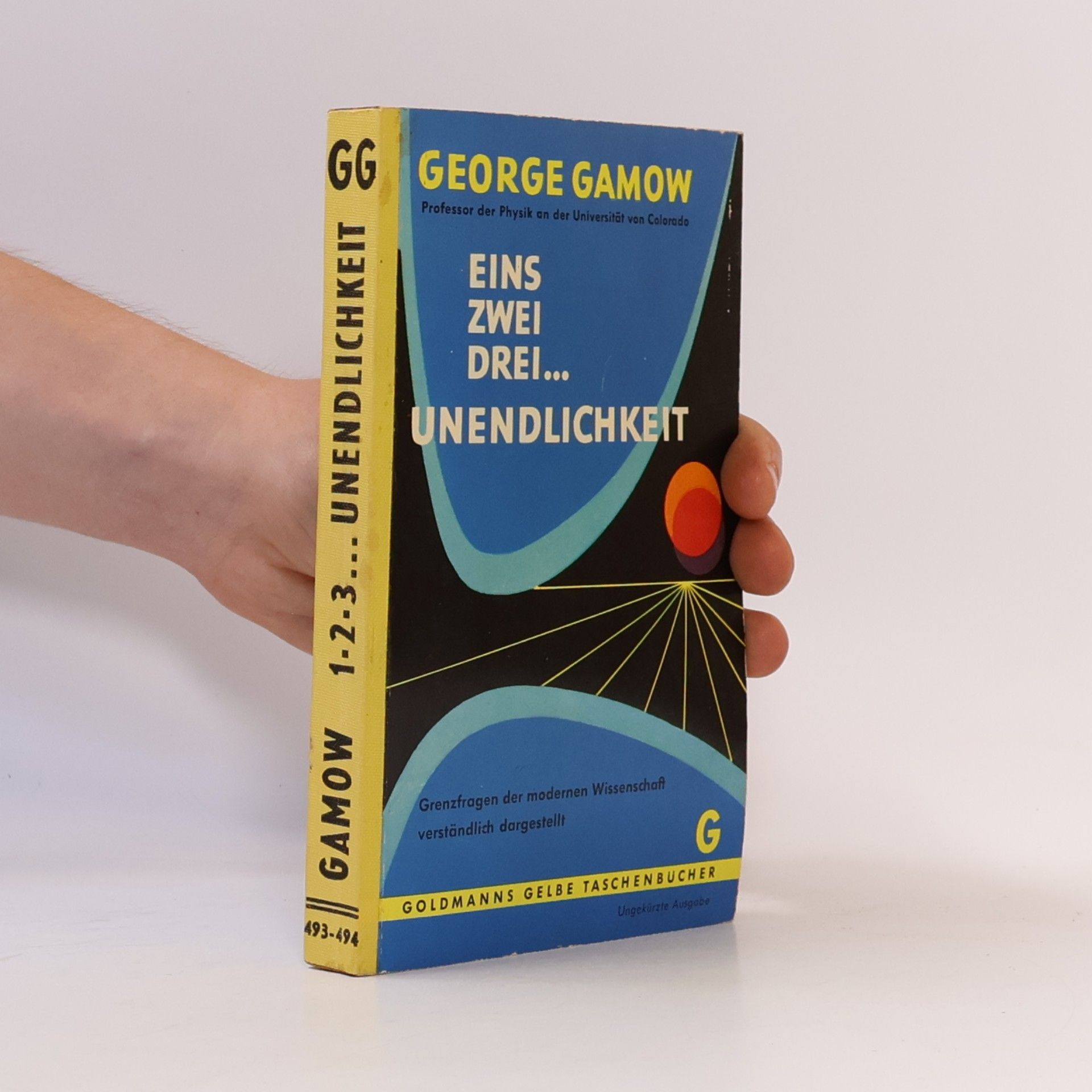 George Gamow Eins, zwei, drei ... Unendlichkeit