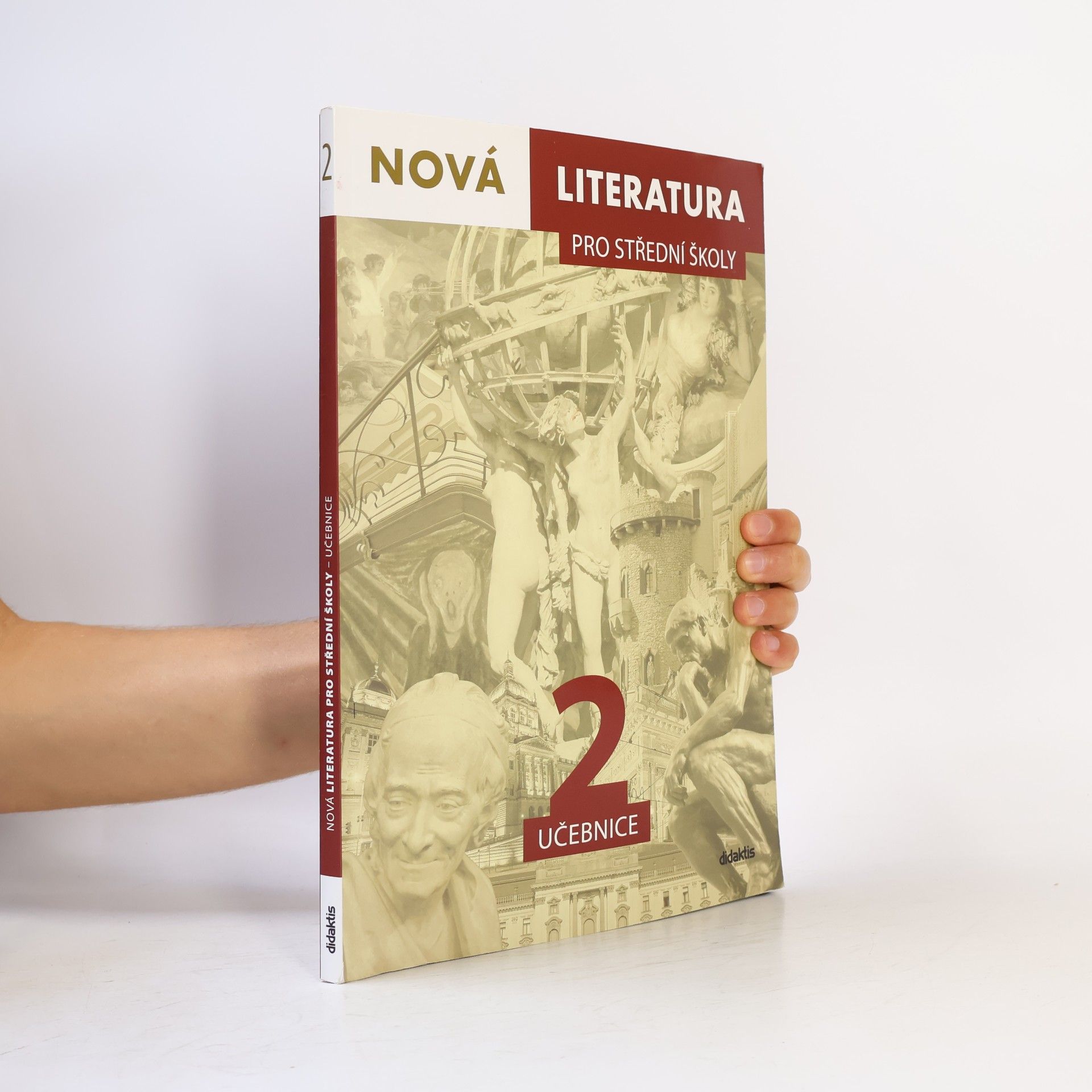 Dana Šmajstrlová Nová literatura 2 pro střední školy : učebnice
