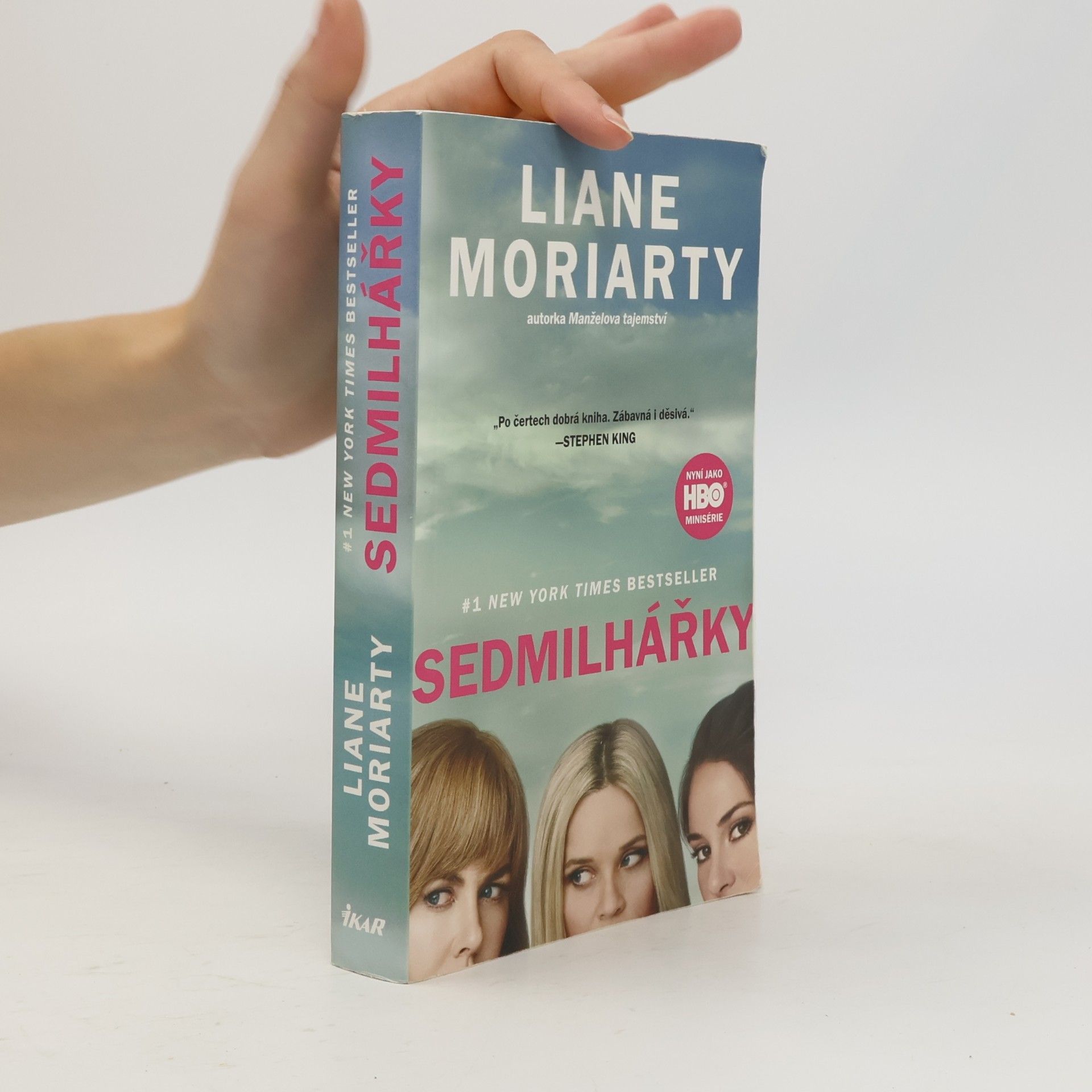 Liane Moriarty Sedmilhářky