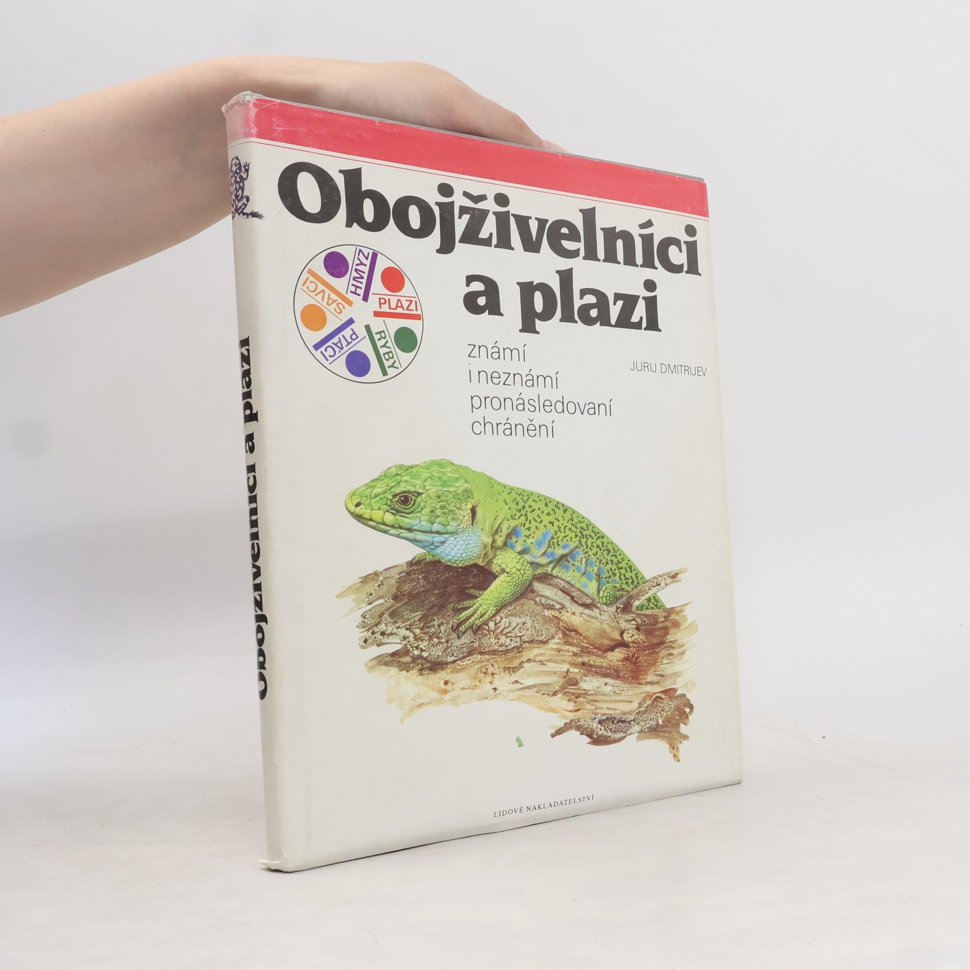 Jurij Dmitrijev Obojživelnící a plazi