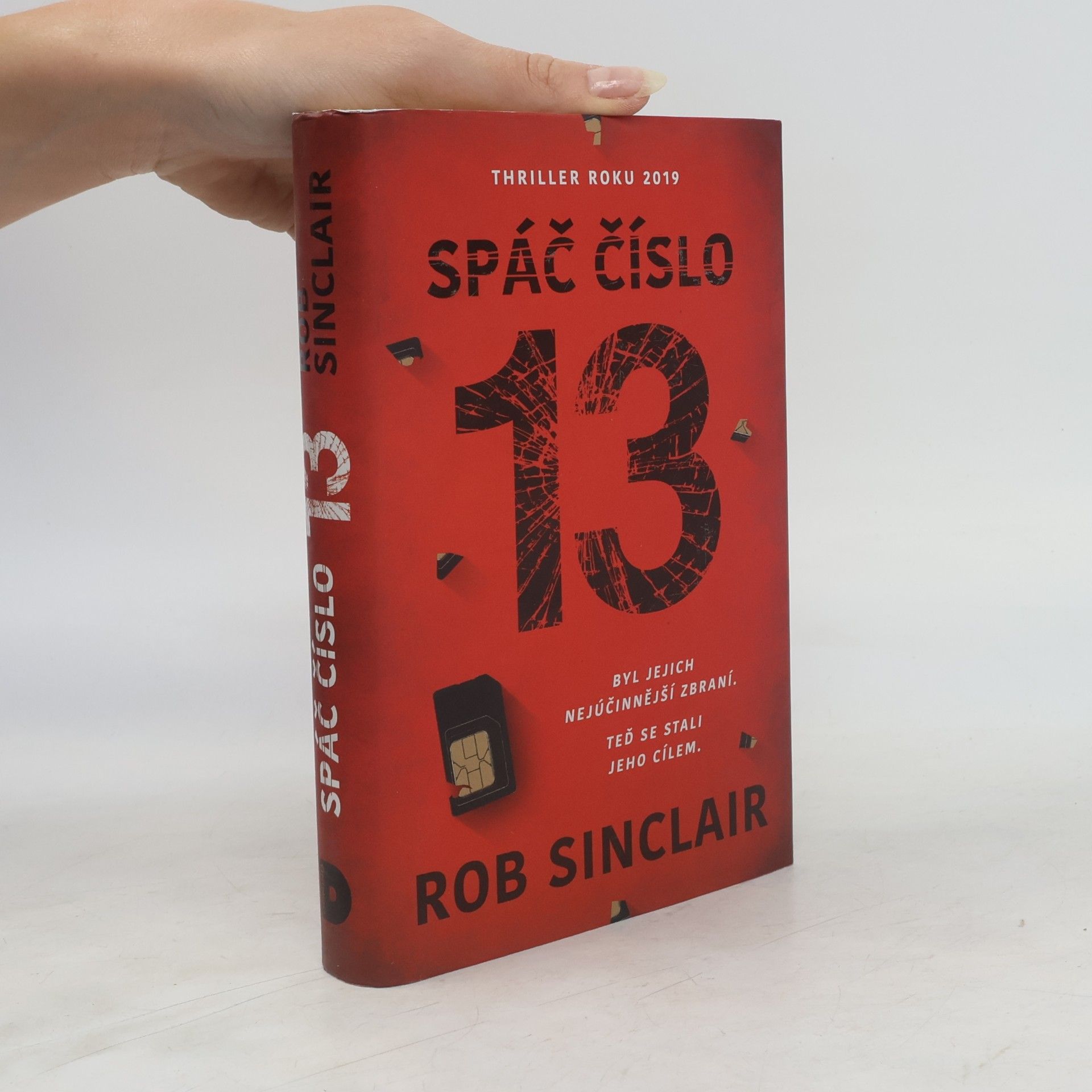Rob Sinclair Spáč číslo 13