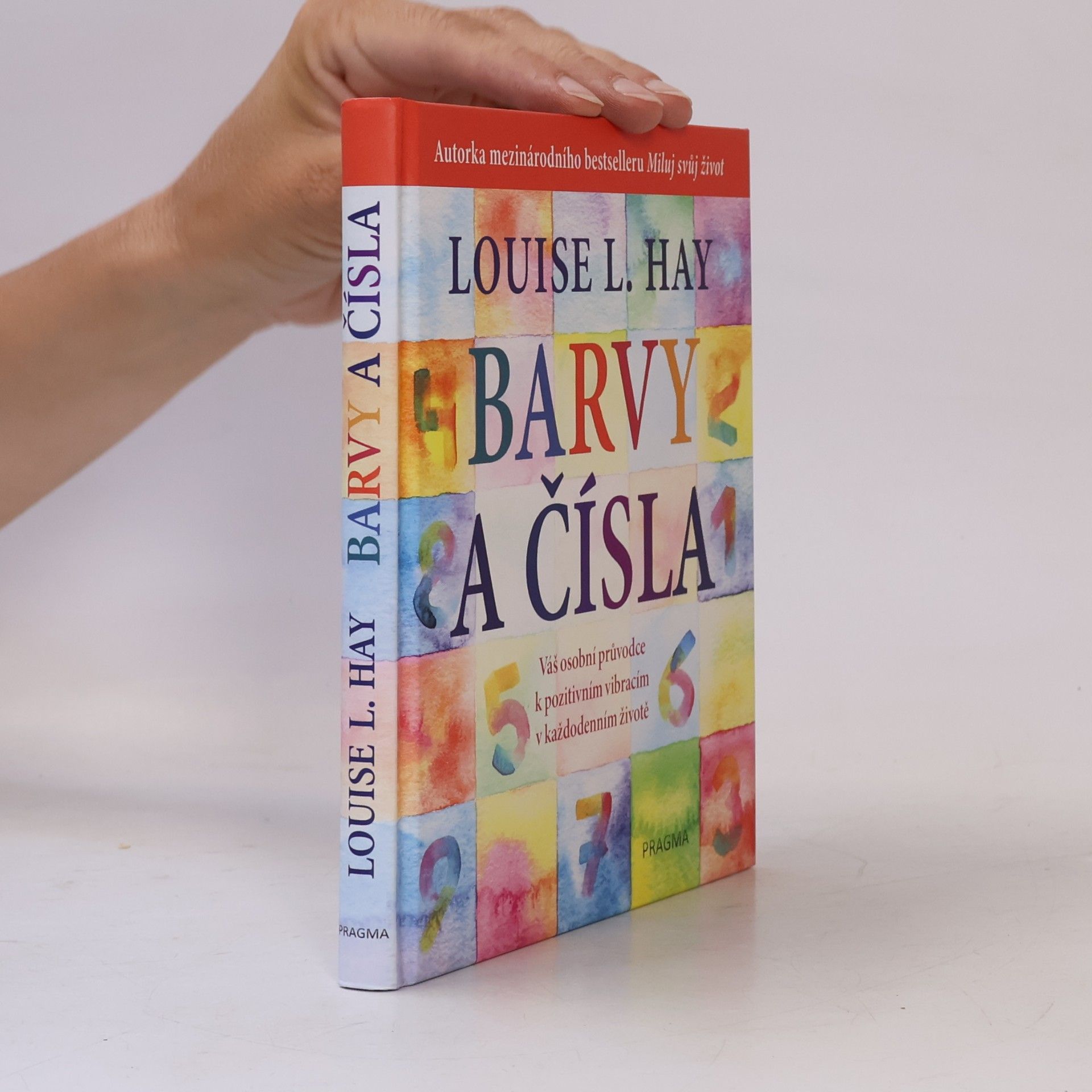 Louise Lynn Hay Barvy a čísla