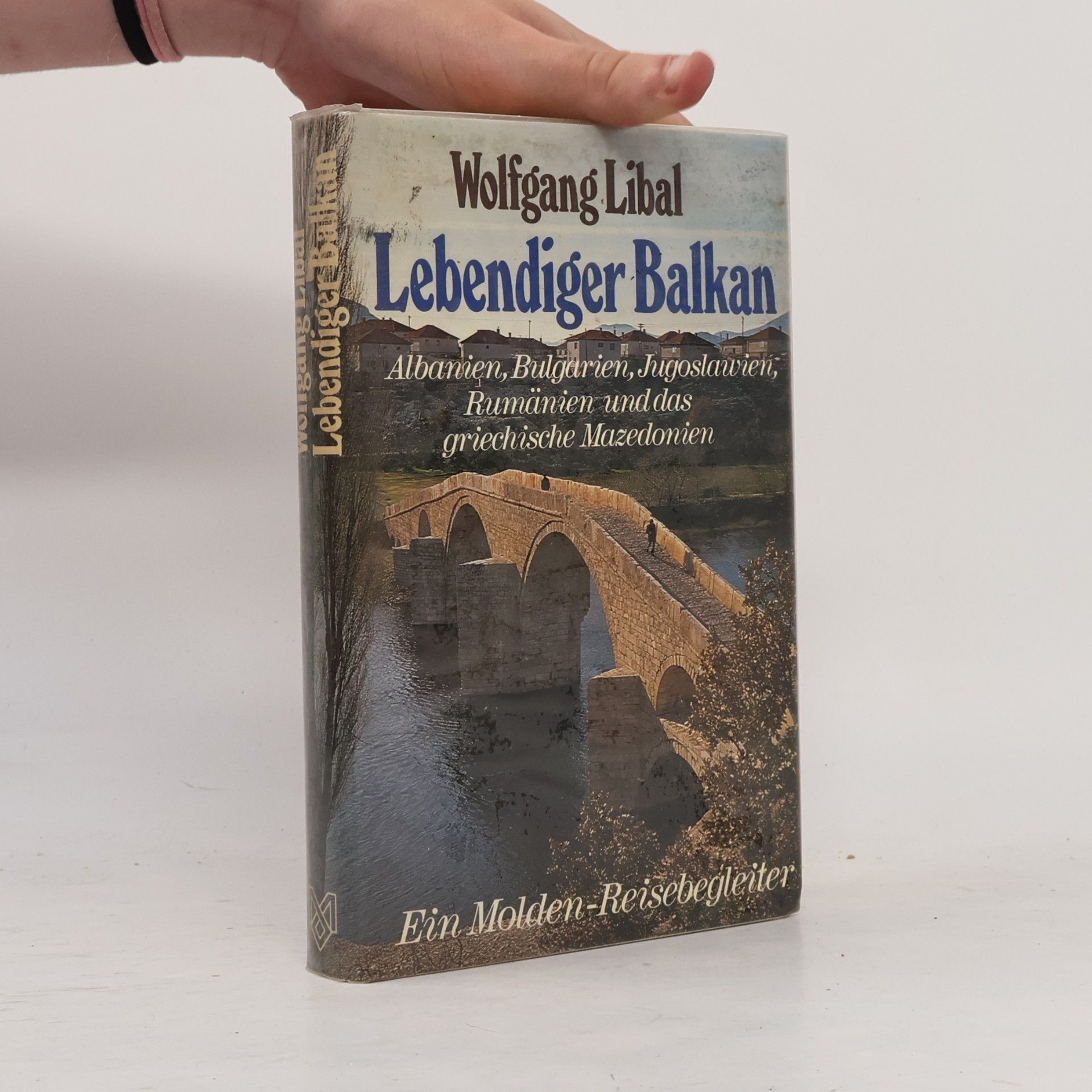Wolfgang Libal Lebendiger Balkan
