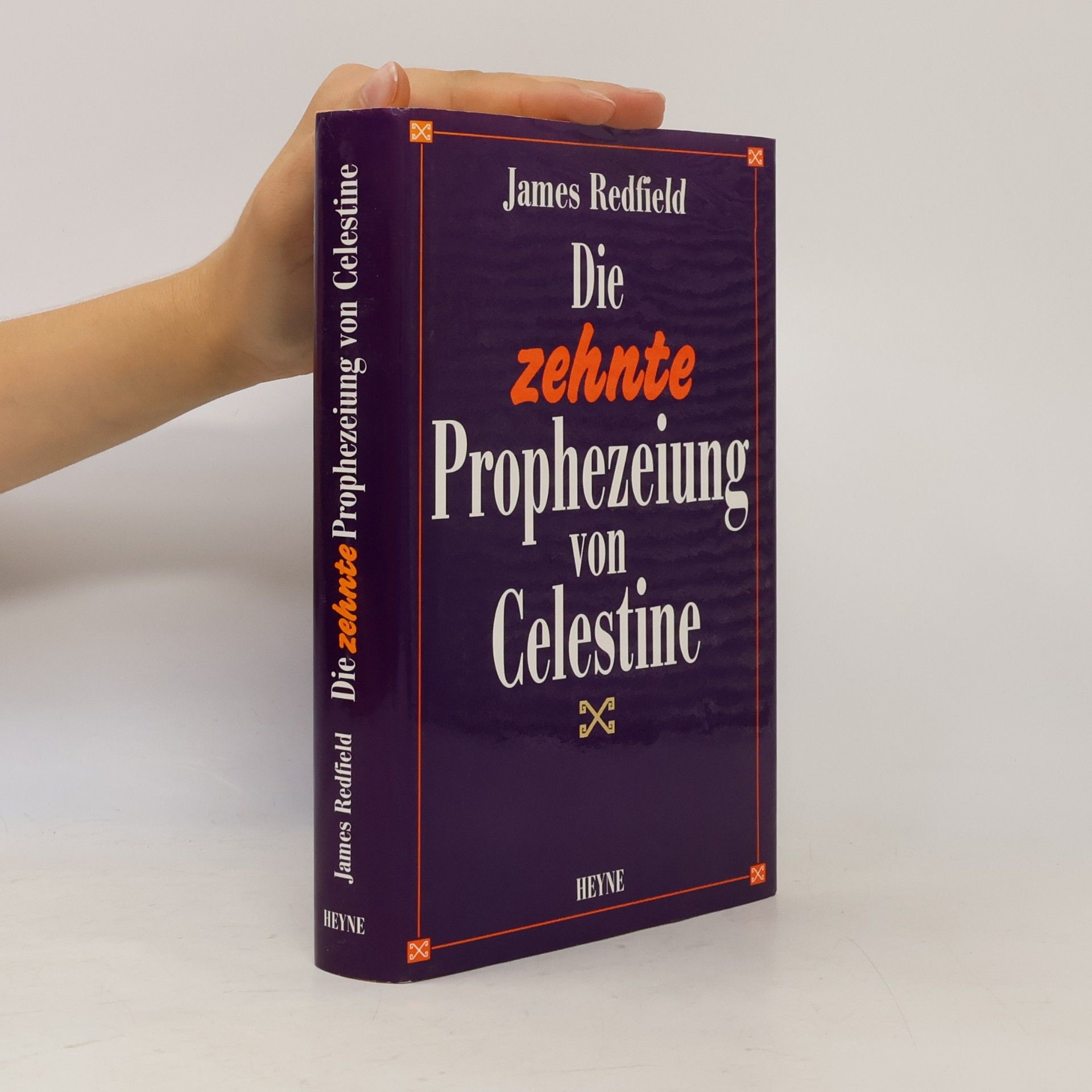 James Redfield Die zehnte Prophezeiung von Celestine