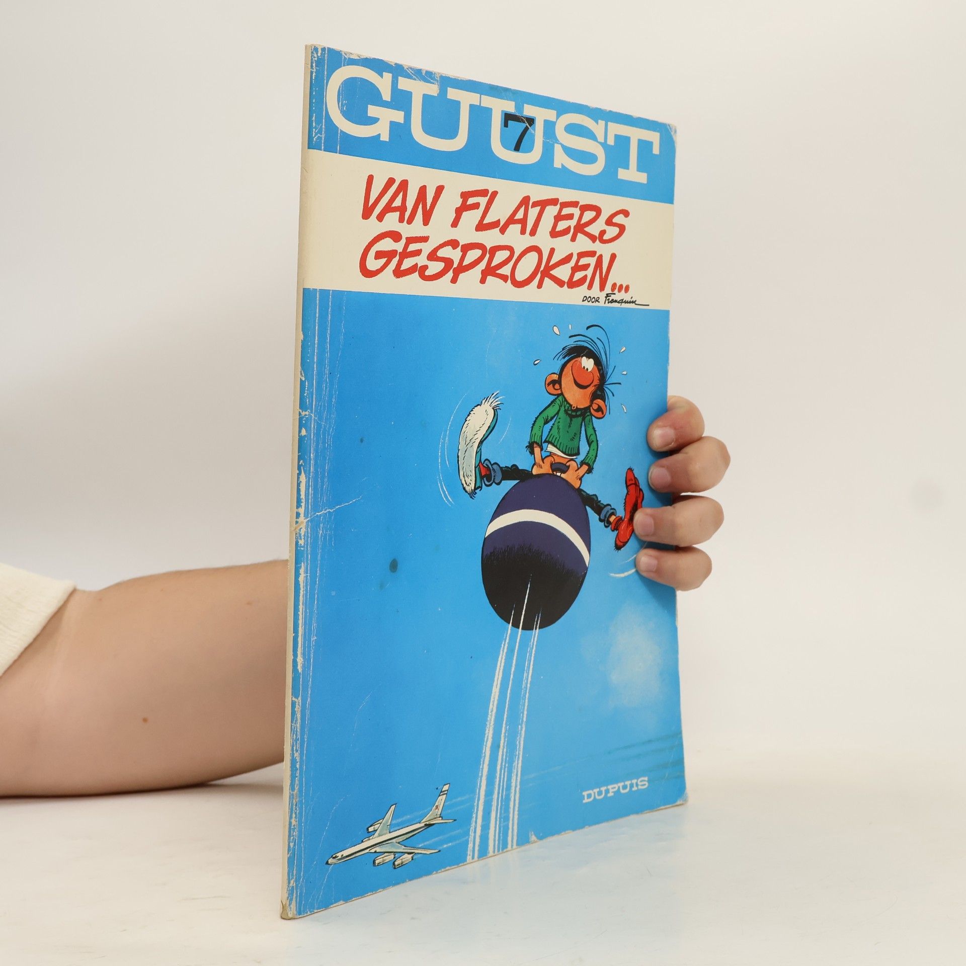 André Franquin Guust - 7: Van Flaters gesproken...