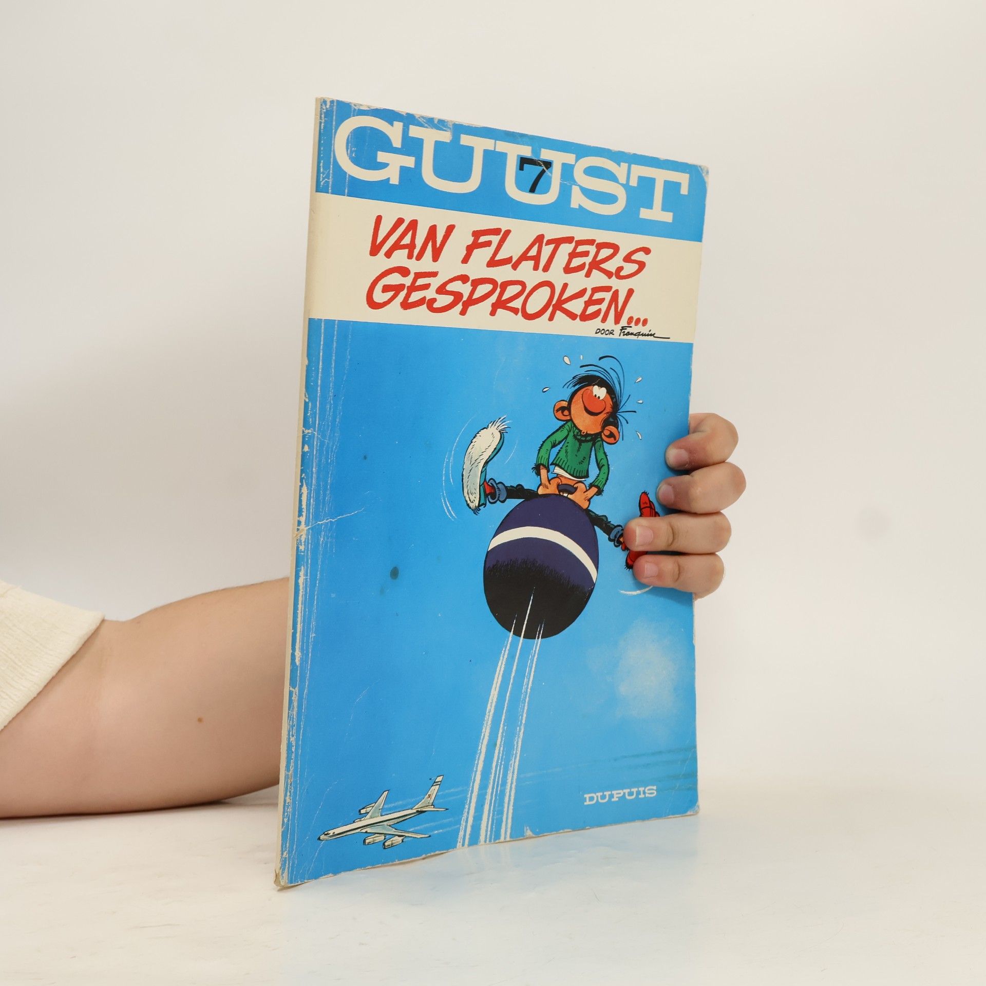 André Franquin Guust - 7: Van Flaters gesproken...