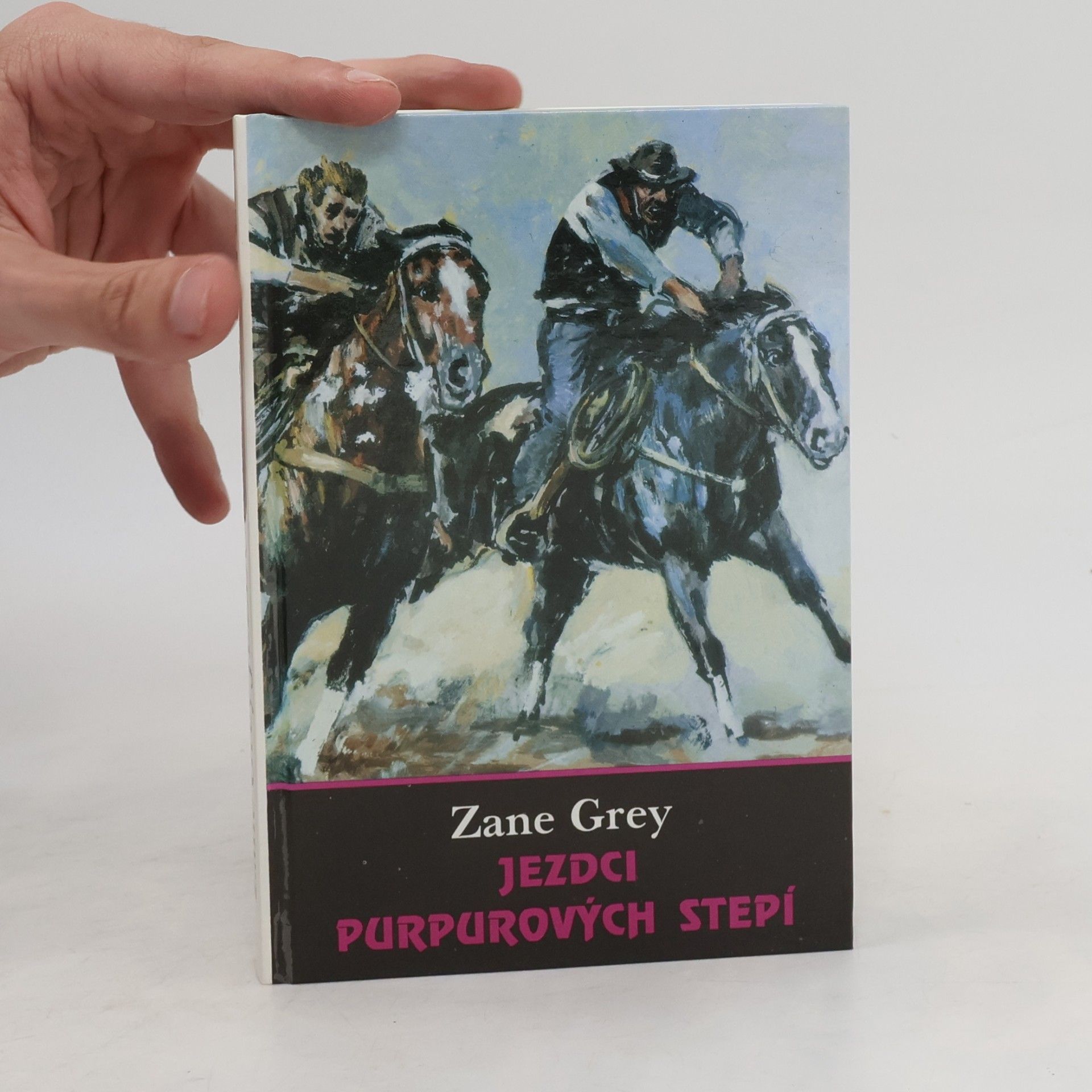 Zane Grey Jezdci purpurových stepí